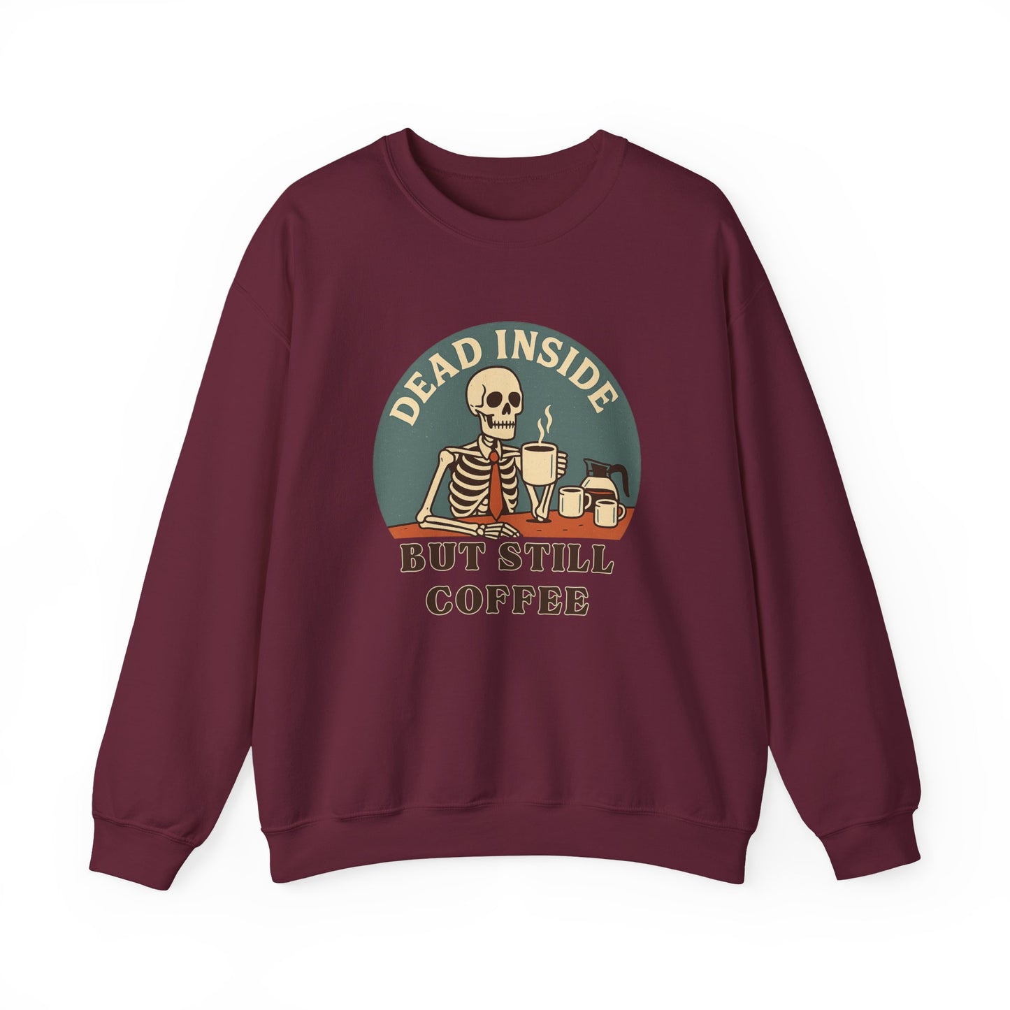 Dead Inside, But Still Coffee, Unisex Heavy Blend™ Crewneck Sweatshirt