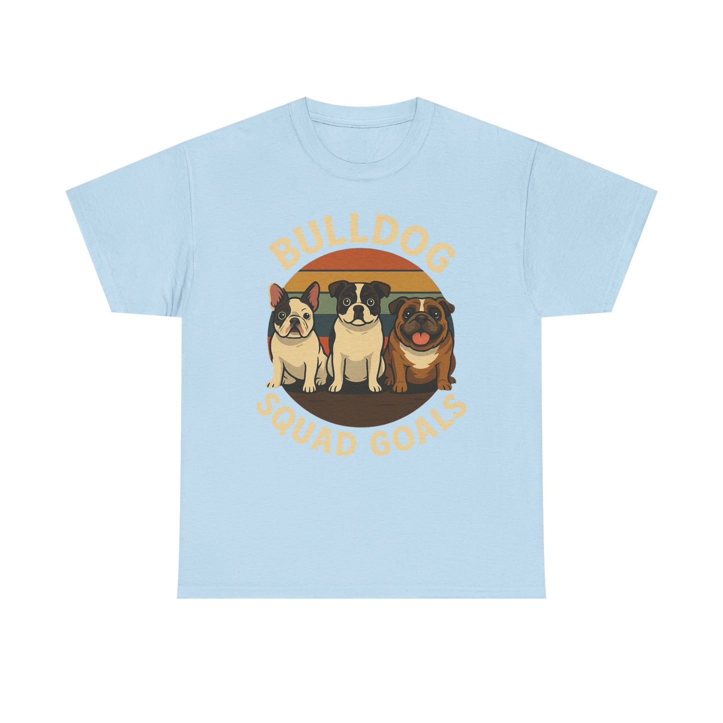 Bulldog Squad Goals Tee, Funny Pet Lovers Shirt, Unisex Cotton Tee, Dog Lover Gift, Bulldog Appreciation T-Shirt