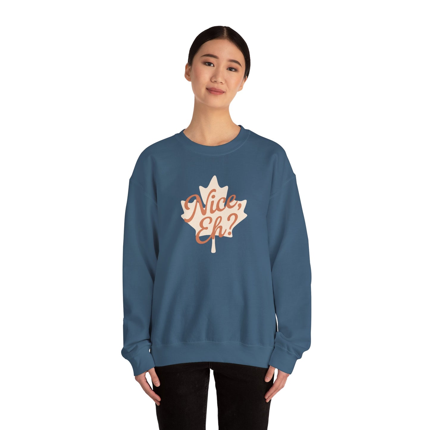 Chill Canadian Sweatshirt, Nice , Eh With Canadian leaf, Moonwoven by Luna, Unisex Crewneck, Warm Pullover, Cozy Jumper, Maple Leaf Sweater,