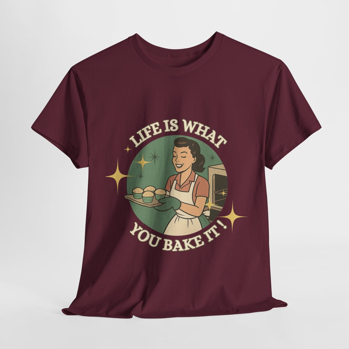 Life's What You Bake It ! ,Baking Enthusiast Tee - "Life is What You Bake It" - Baking Gift, Kitchen Lover Shirt, Foodie Apparel, Culinary Gift Idea, Cozy Casual Wear