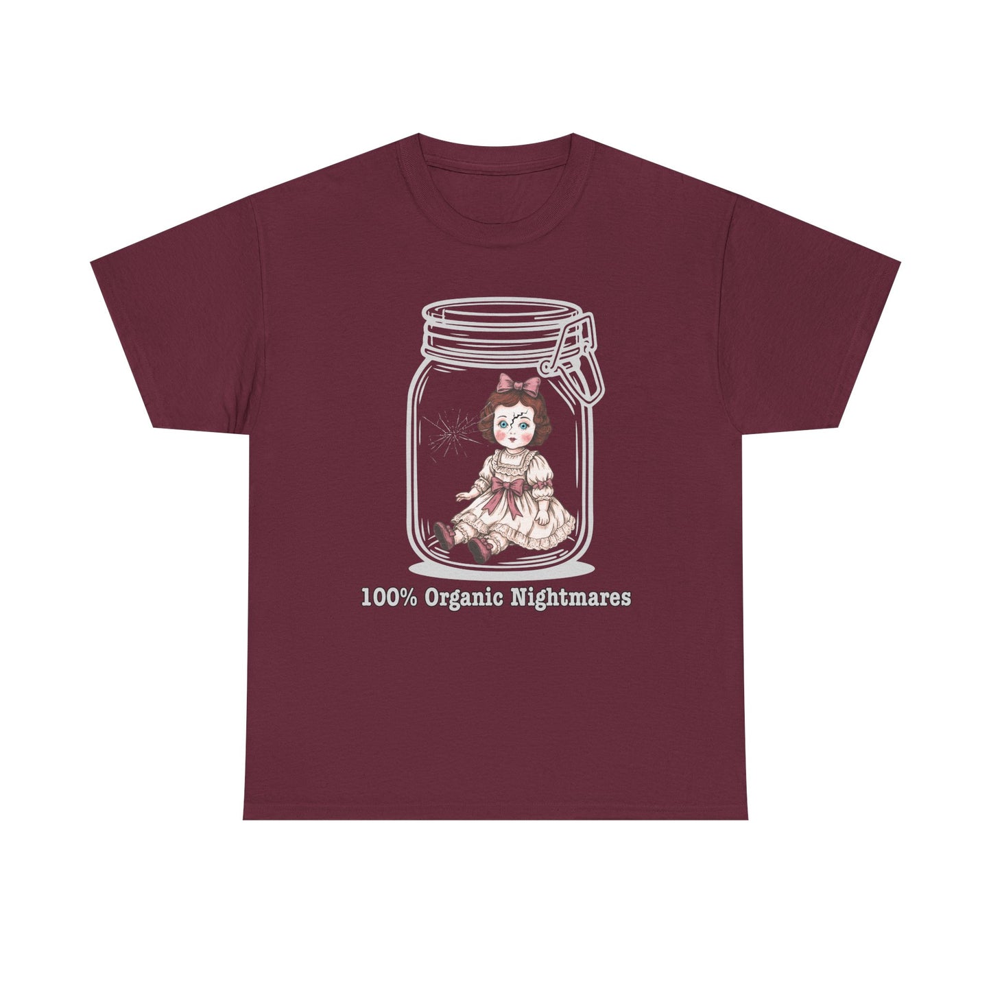 100% Organically Sourced Nightmares , creepy doll Tee