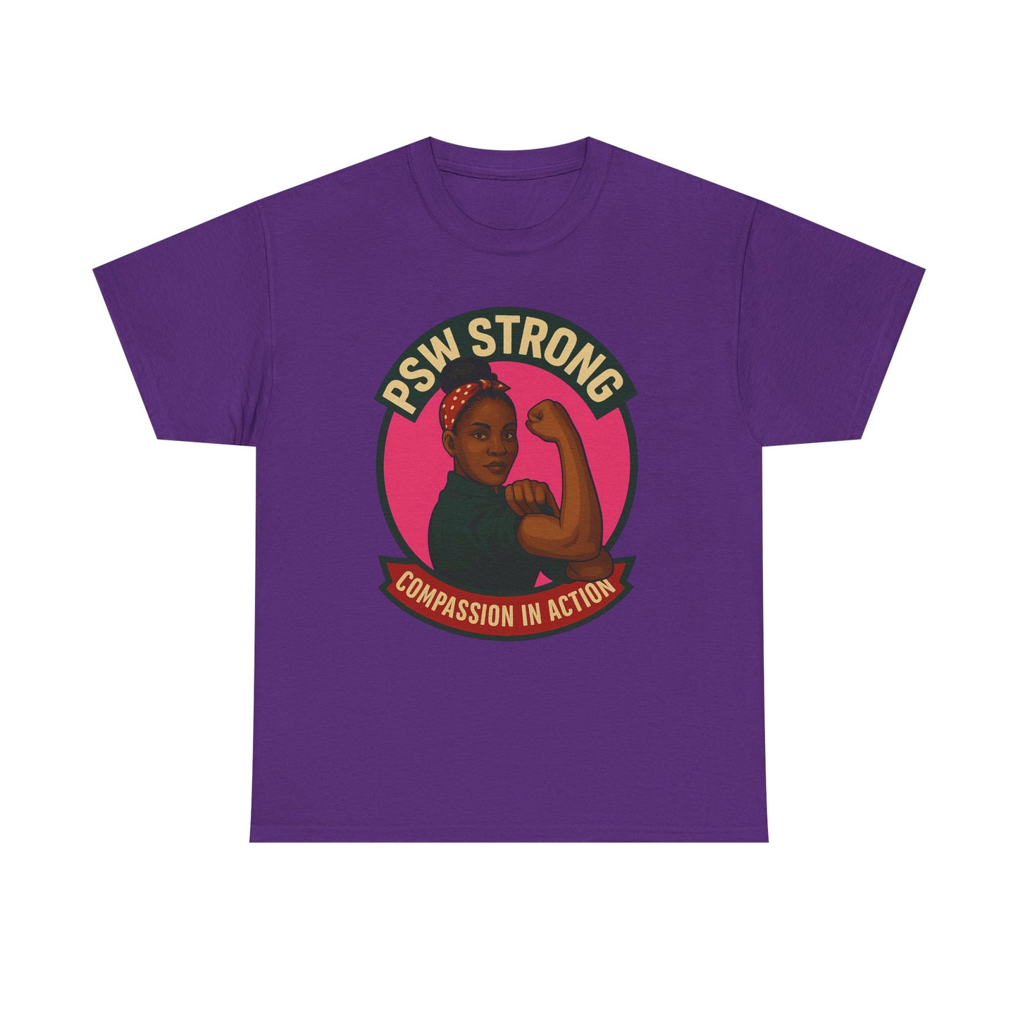 PSW Strong t-shirt ,personal support worker tee
