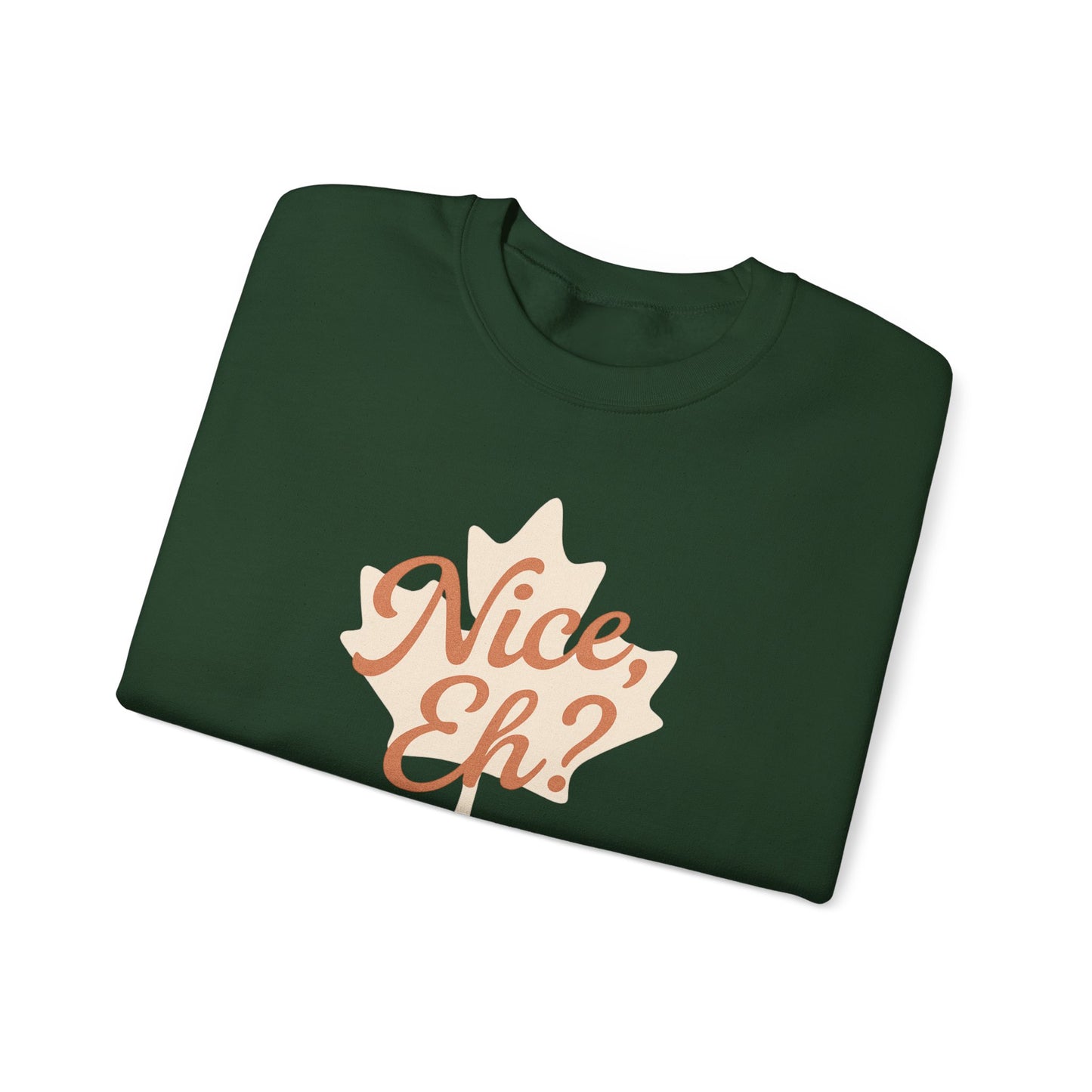 Chill Canadian Sweatshirt, Nice , Eh With Canadian leaf, Moonwoven by Luna, Unisex Crewneck, Warm Pullover, Cozy Jumper, Maple Leaf Sweater,
