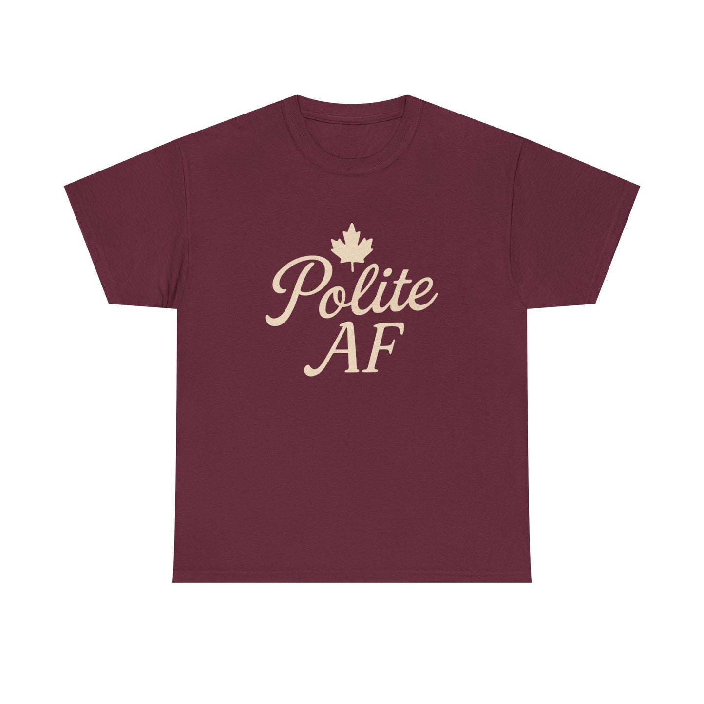 Polite AF Unisex Tee, Chill Canadian Collection Shirt, Moonwoven by Luna, Funny Graphic Tee, Sarcastic Quote Top, Humorous Unisex T-Shirt