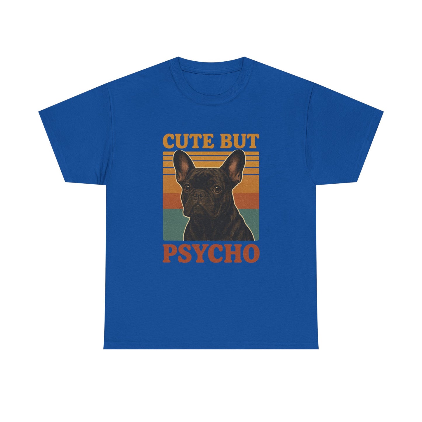 French Bulldog Cute But Psycho Unisex Tee, Funny Dog Lover Shirt, Moonwoven Design, Gift for Animal Lovers, Frenchie Tee, Graphic Dog Print