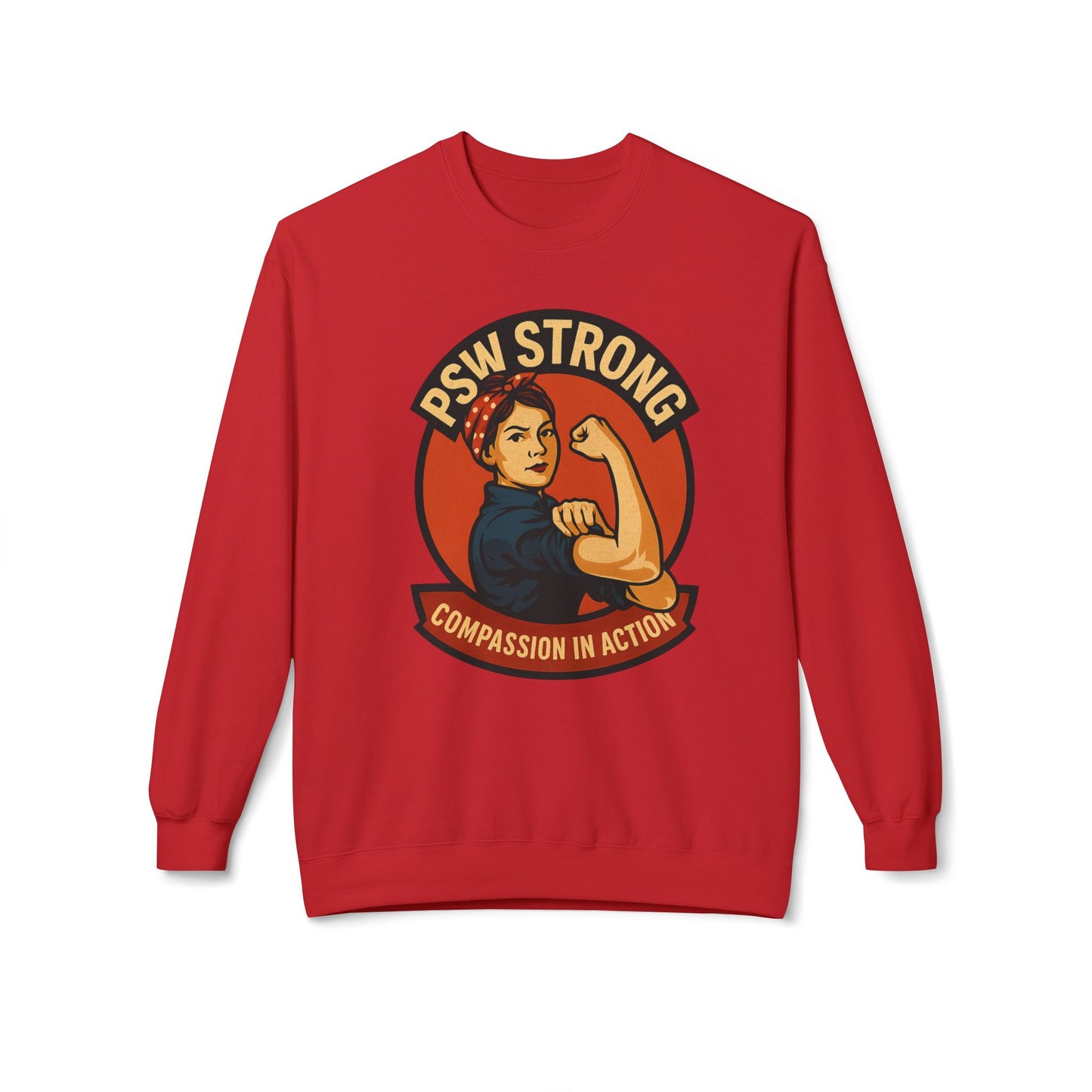 PSW Strong Fleece Crewneck Sweatshirt - Empowerment Gift, Cozy Apparel, Thoughtful Present, Comfortable Fashion, Inspirational Wear