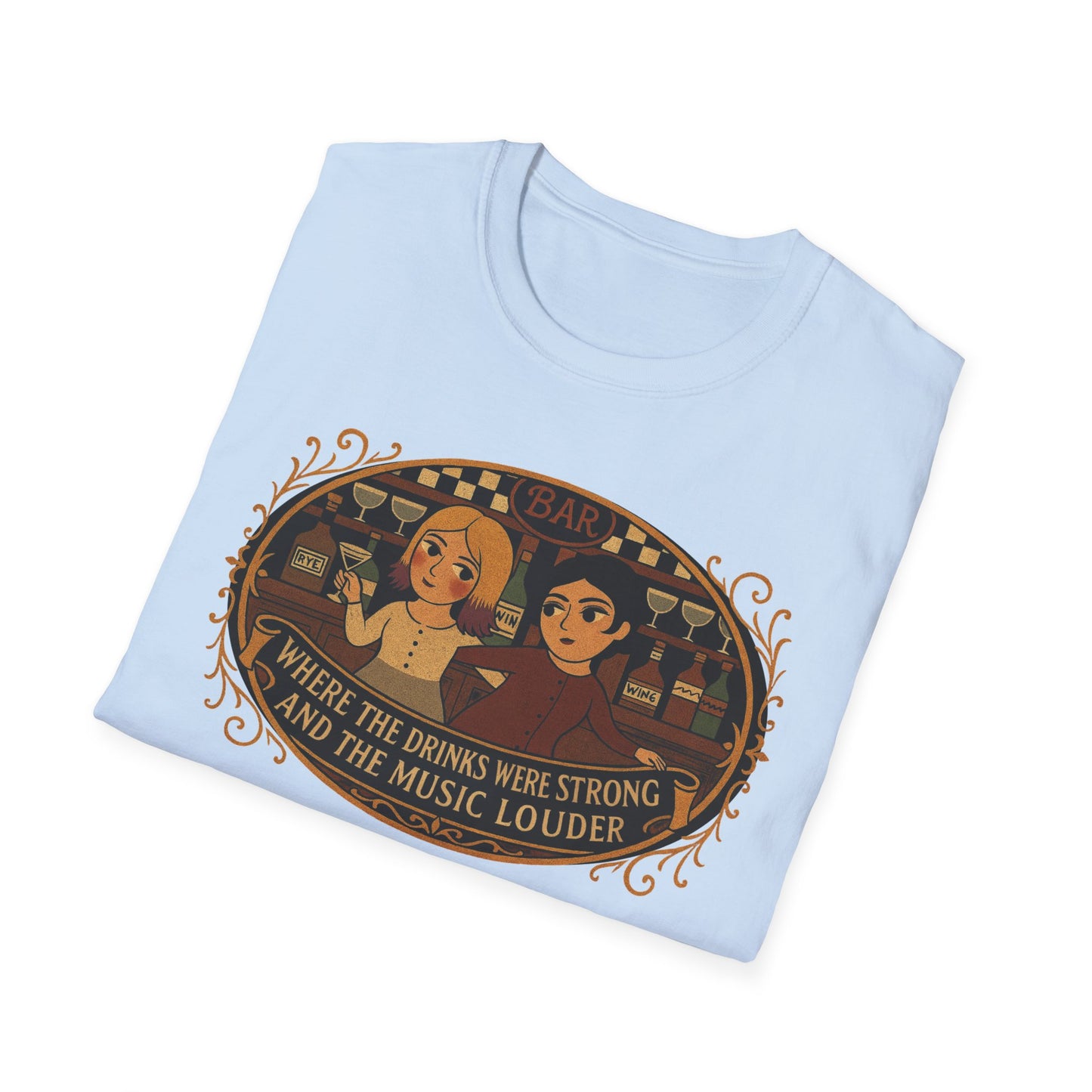 Where the Drinks were Strong and the Music Louder T-Shirt - Perfect for Festivals, Music Lovers , Gifts for Friends, Unisex Softstyle Tee