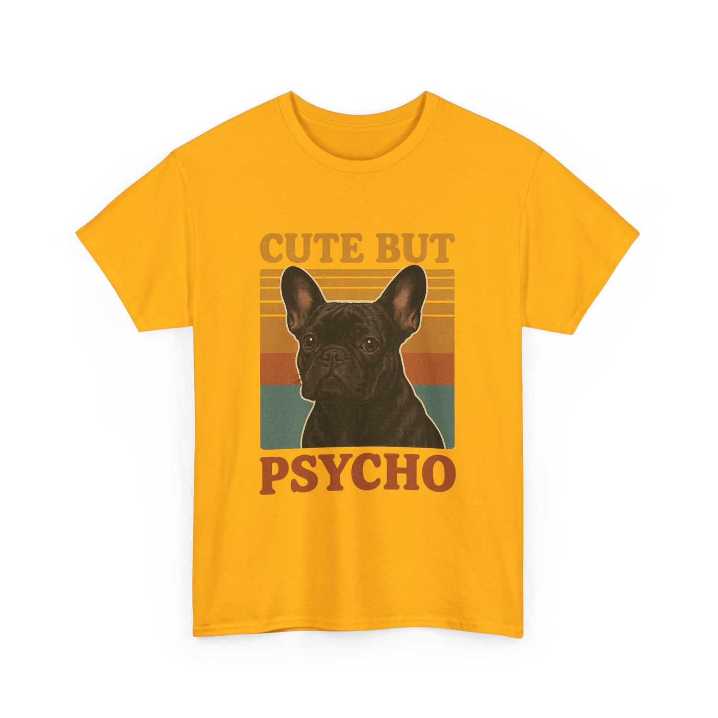 French Bulldog Cute But Psycho Unisex Tee, Funny Dog Lover Shirt, Moonwoven Design, Gift for Animal Lovers, Frenchie Tee, Graphic Dog Print