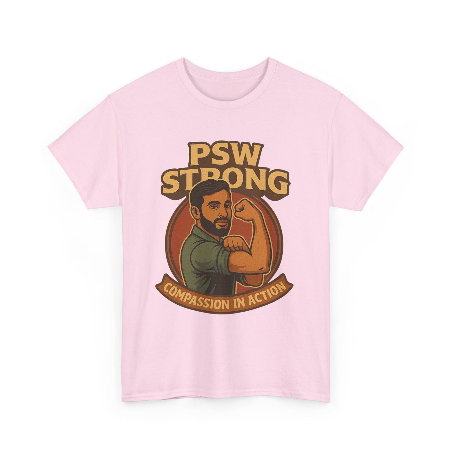 PSW Strong Compassionate Unisex Tee, Motivational Shirt, Gift for Caregivers, Everyday Wear, Empowerment Apparel, Support T-Shirt