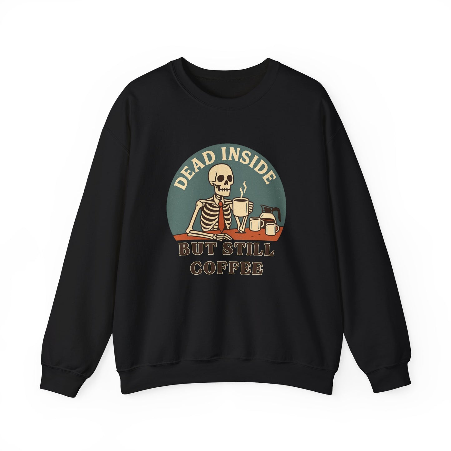 Dead Inside, But Still Coffee, Unisex Heavy Blend™ Crewneck Sweatshirt