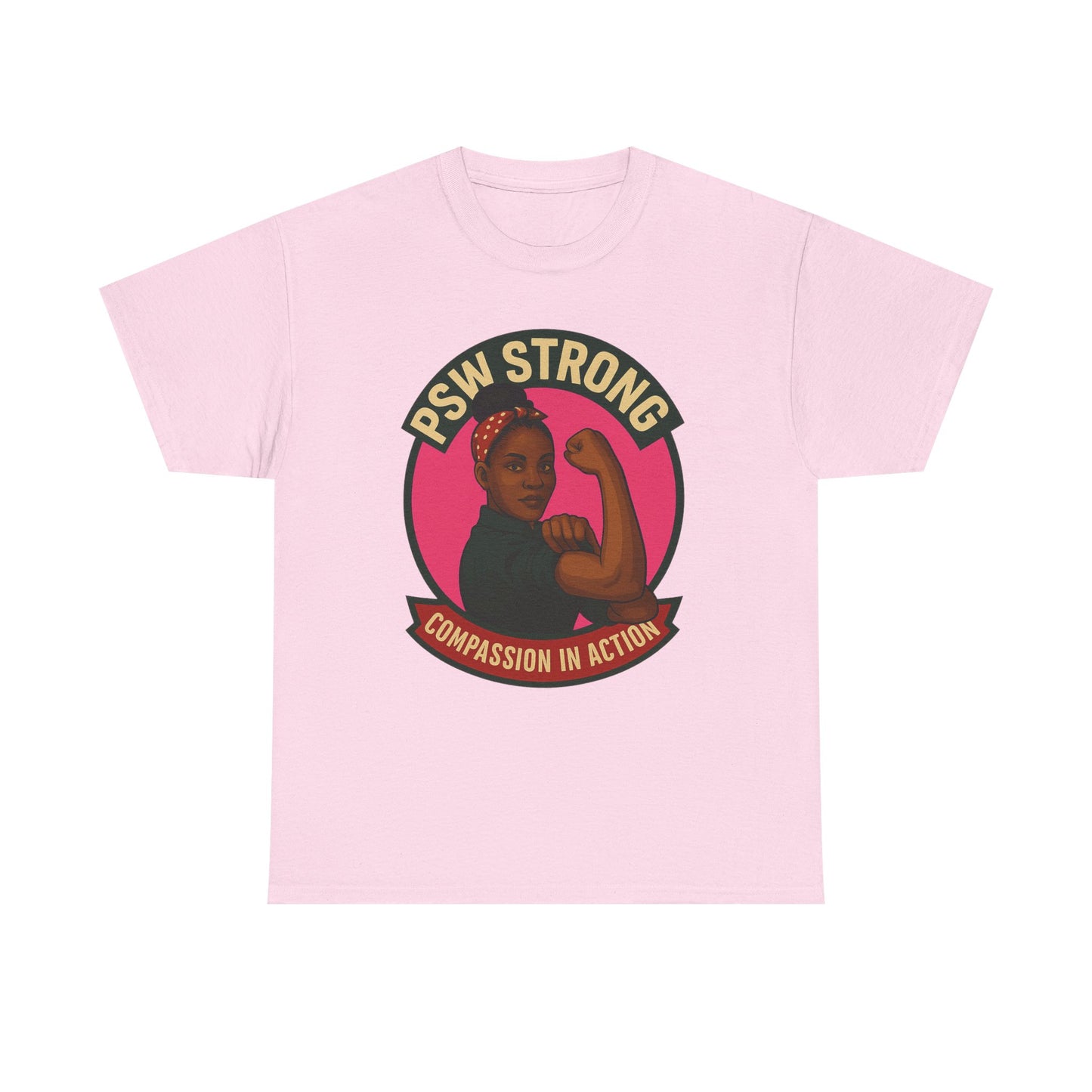 PSW Strong t-shirt ,personal support worker tee
