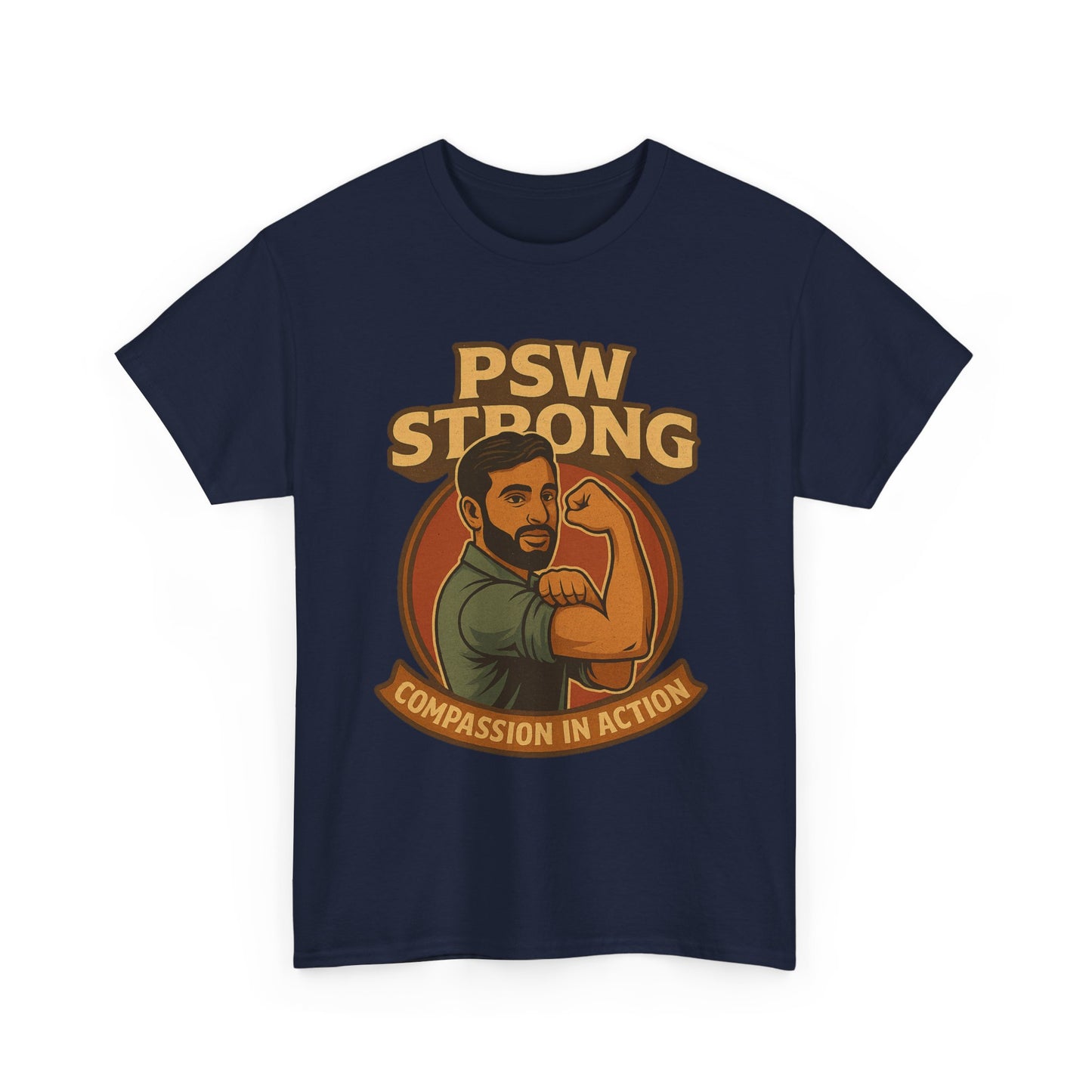PSW Strong Compassionate Unisex Tee, Motivational Shirt, Gift for Caregivers, Everyday Wear, Empowerment Apparel, Support T-Shirt