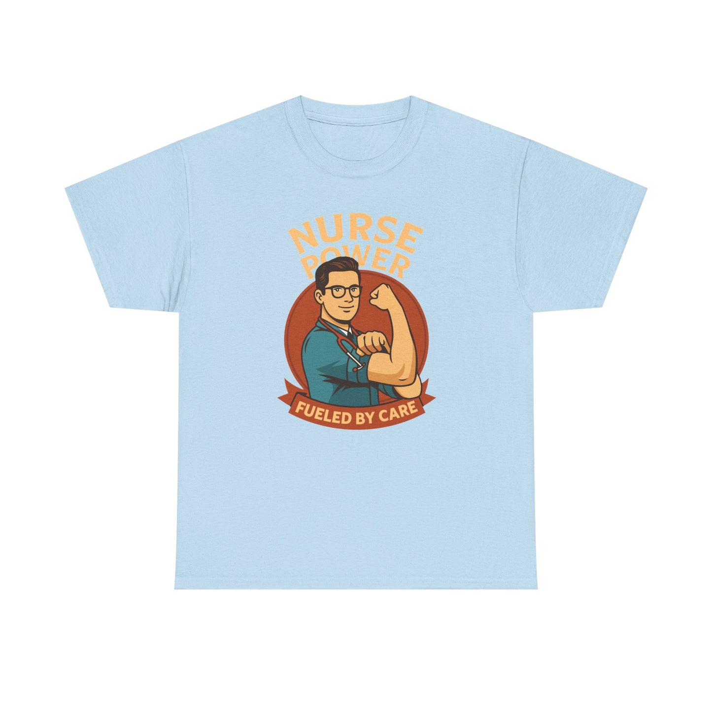 Nurse Power, Fueled by Care t-shirt, designed by Moonwoven by Luna ,part of her Care Givers Collection