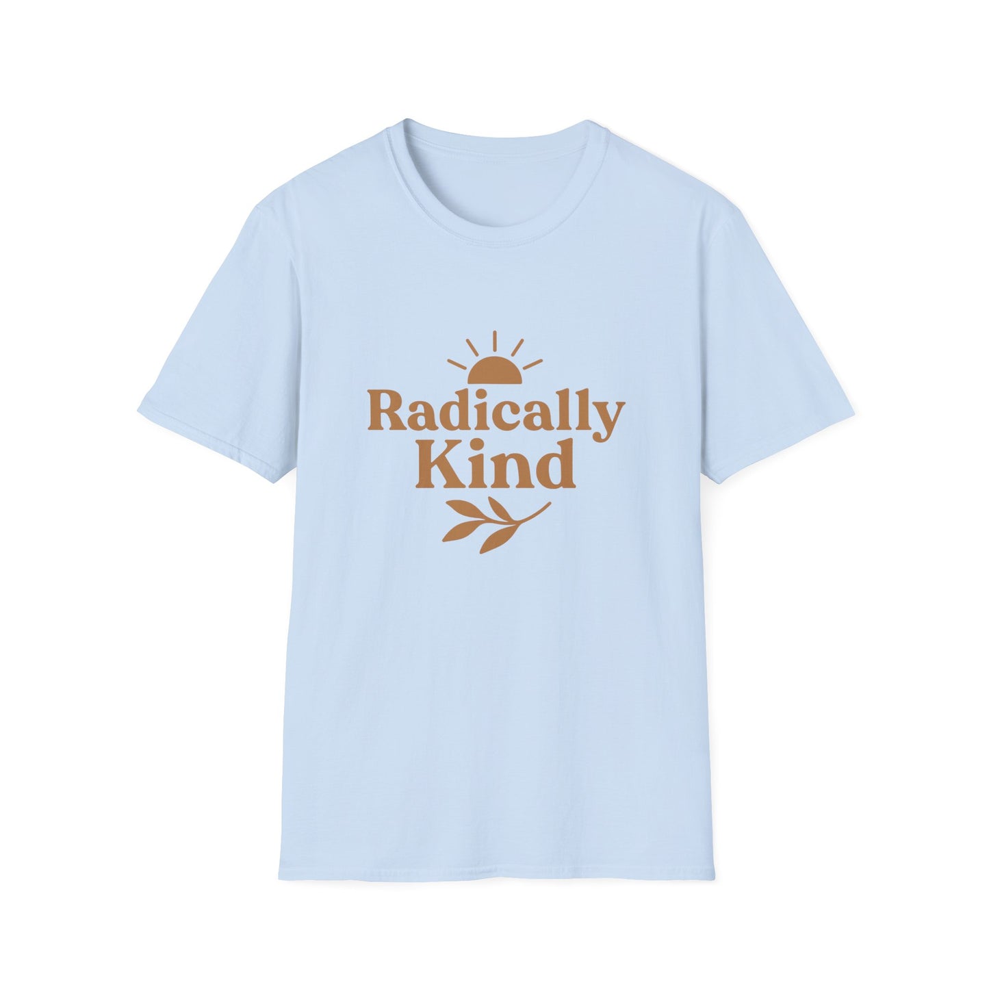 Radically Kind , Unisex Softstyle Graphic Tee