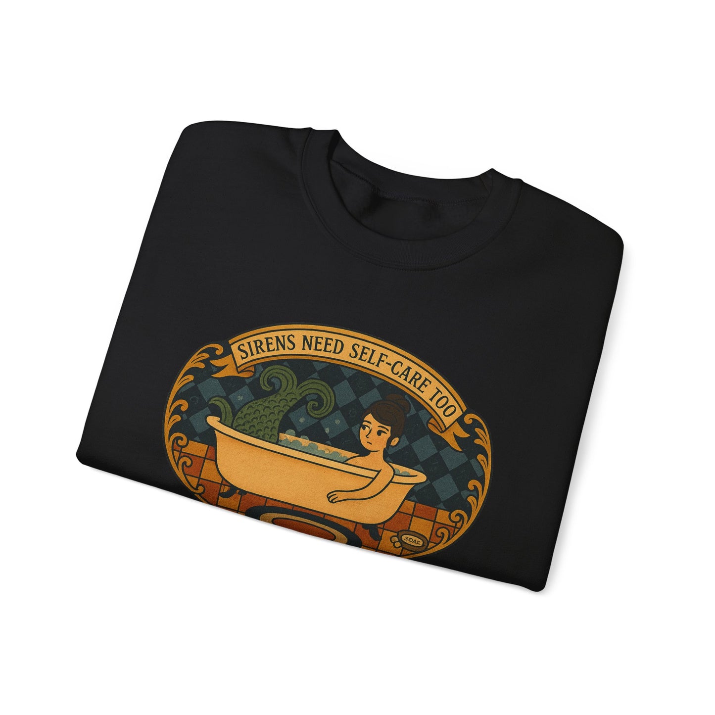 Sirens need Self-Care too , Crewneck Sweatshirt | Cozy Gift, Relaxation Apparel, Unisex Sweatshirt, Mindfulness Fashion, Self-Care Reminder