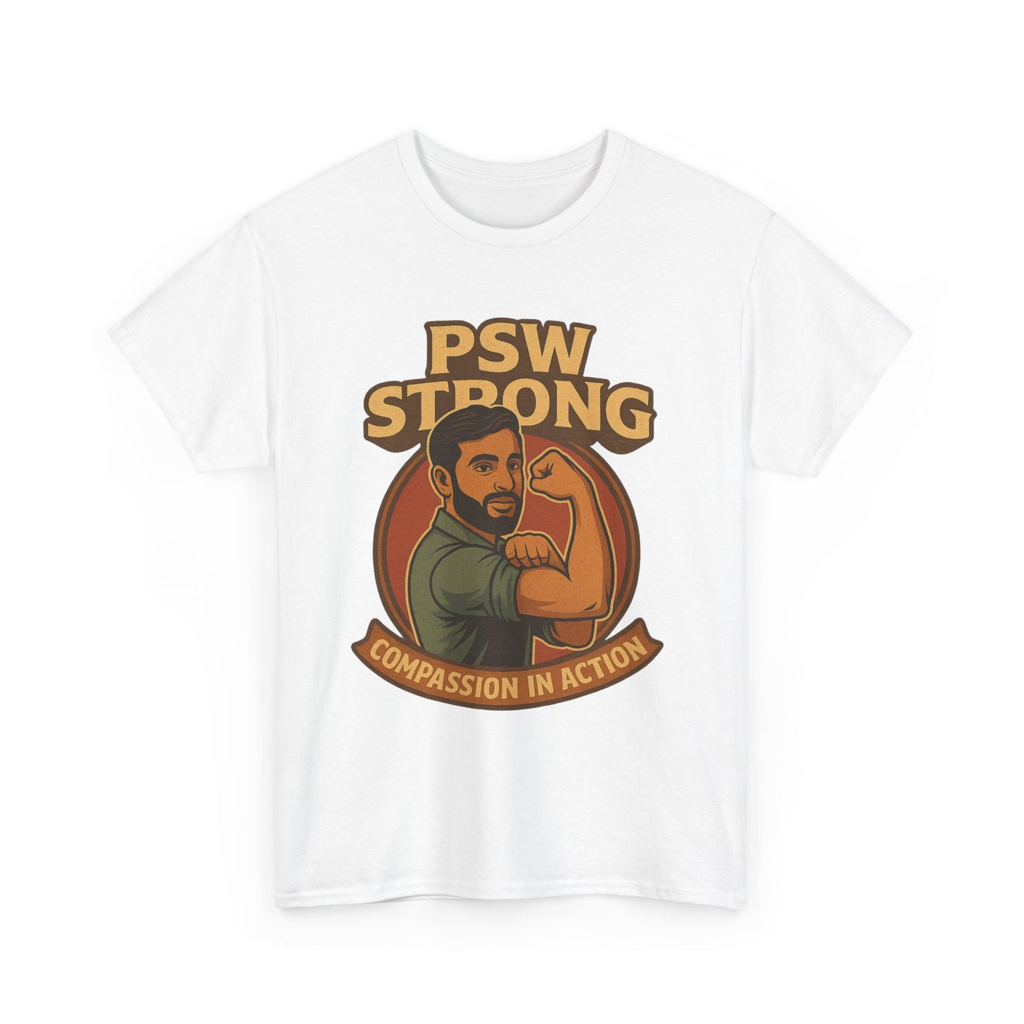 PSW Strong Compassionate Unisex Tee, Motivational Shirt, Gift for Caregivers, Everyday Wear, Empowerment Apparel, Support T-Shirt
