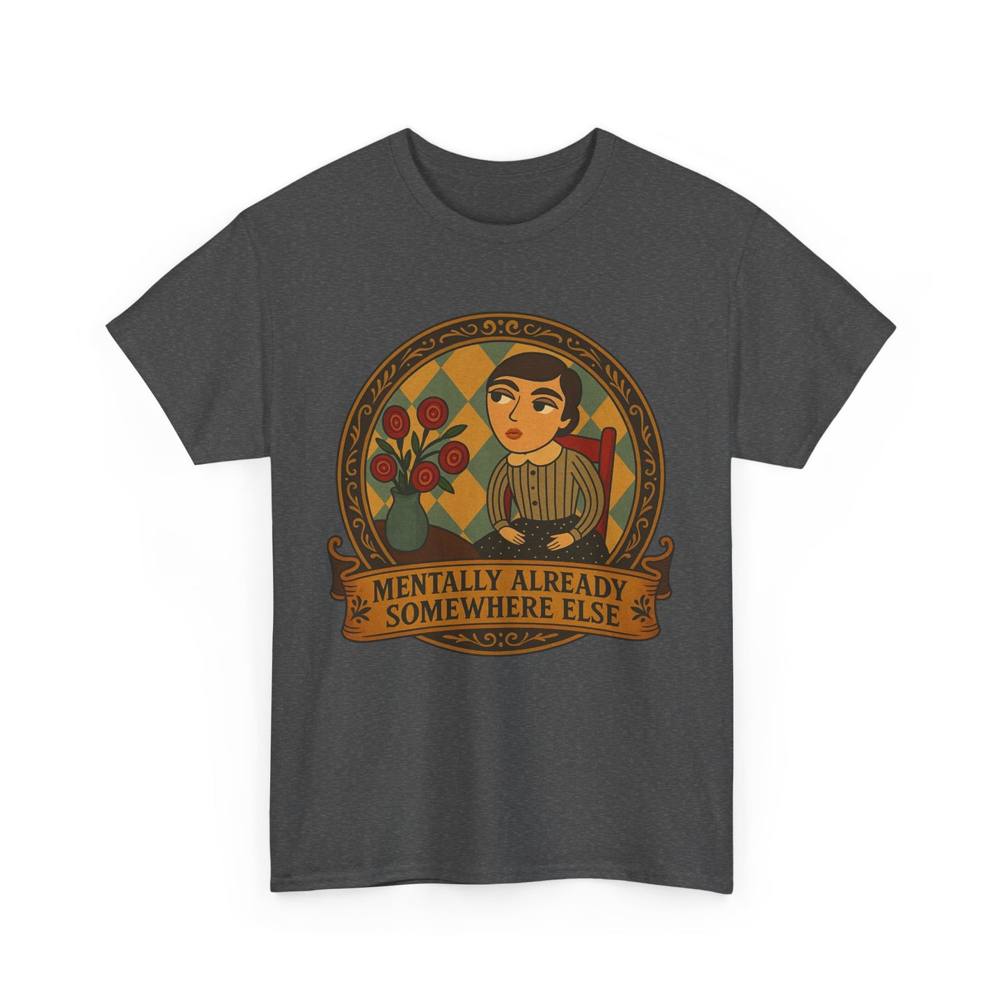 Retro Graphic Tee: 'Mentally Already Somewhere Else', Original Art t-shirt, Casual Wear, Vintage Style, Gift for Dreamers,