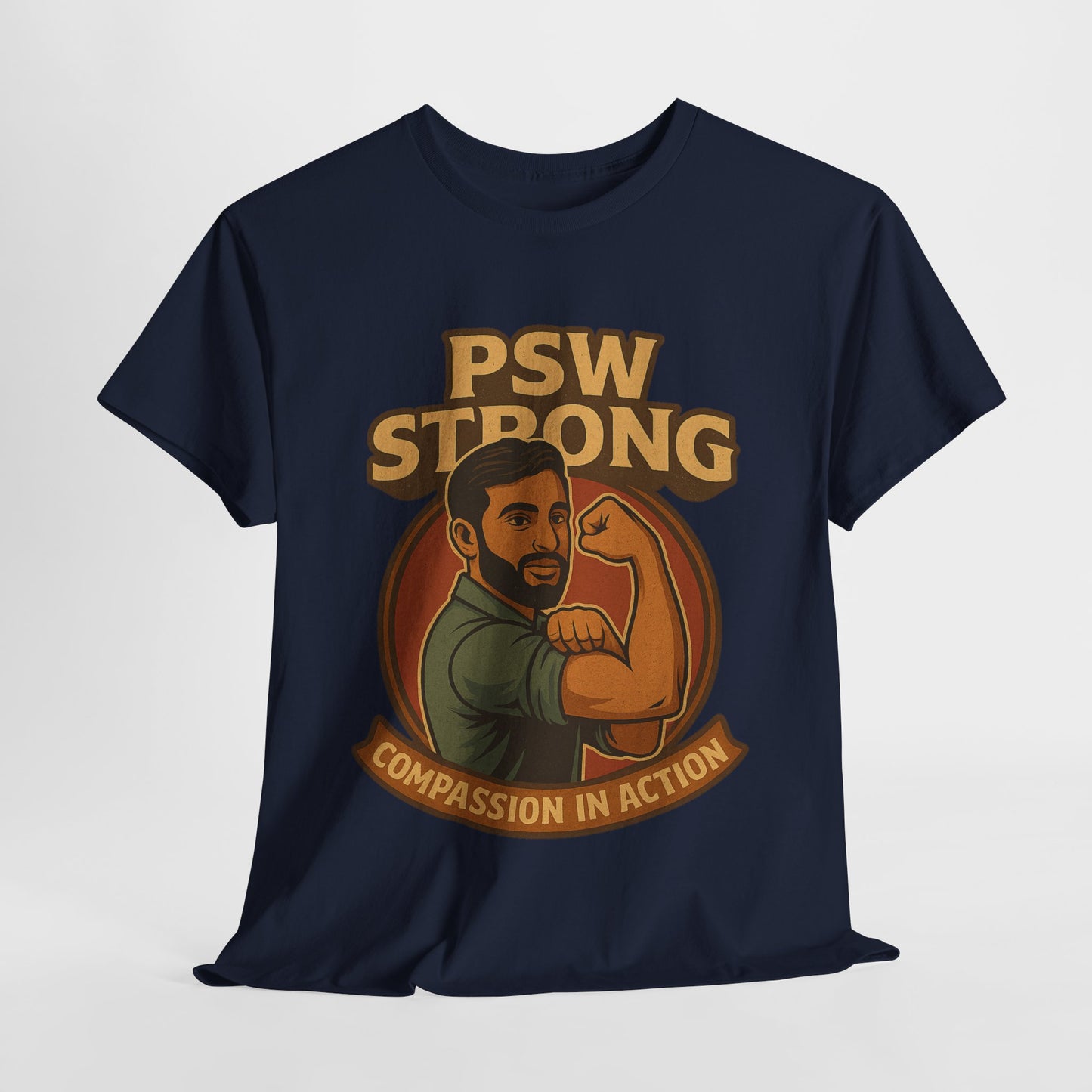 PSW Strong Compassionate Unisex Tee, Motivational Shirt, Gift for Caregivers, Everyday Wear, Empowerment Apparel, Support T-Shirt