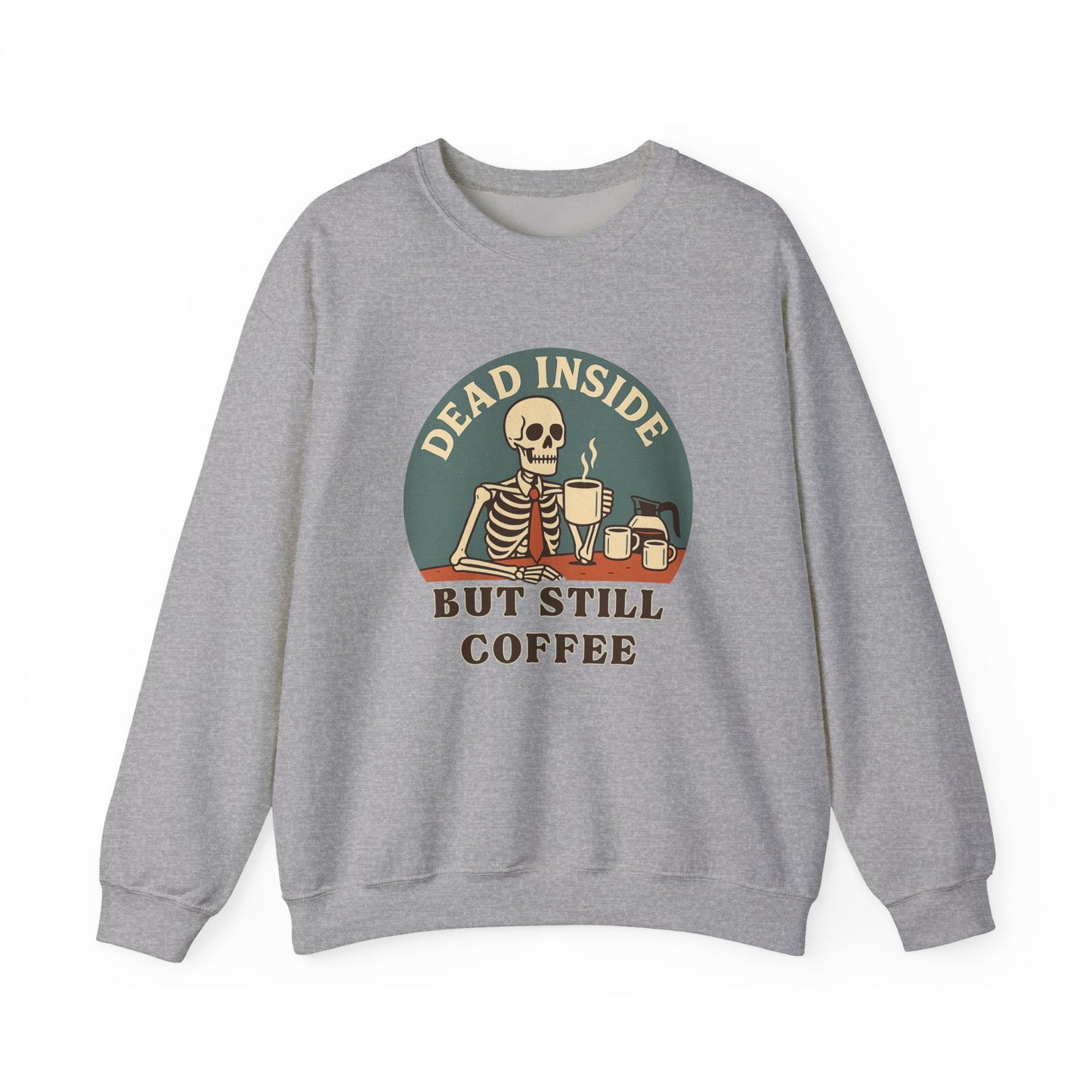 Dead Inside, But Still Coffee, Unisex Heavy Blend™ Crewneck Sweatshirt