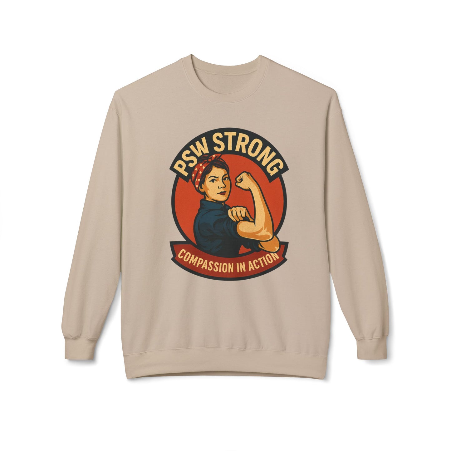 PSW Strong Fleece Crewneck Sweatshirt - Empowerment Gift, Cozy Apparel, Thoughtful Present, Comfortable Fashion, Inspirational Wear