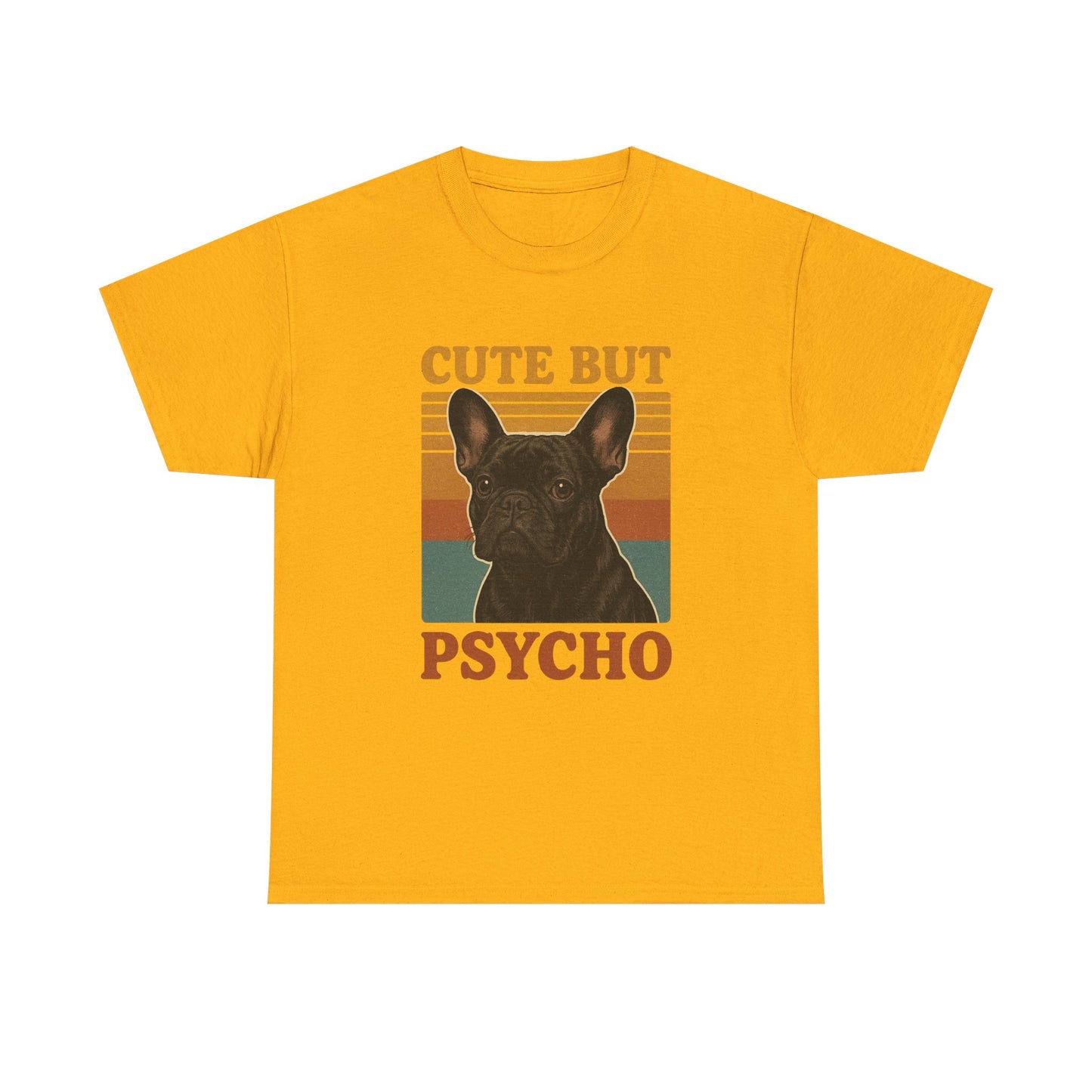 French Bulldog Cute But Psycho Unisex Tee, Funny Dog Lover Shirt, Moonwoven Design, Gift for Animal Lovers, Frenchie Tee, Graphic Dog Print
