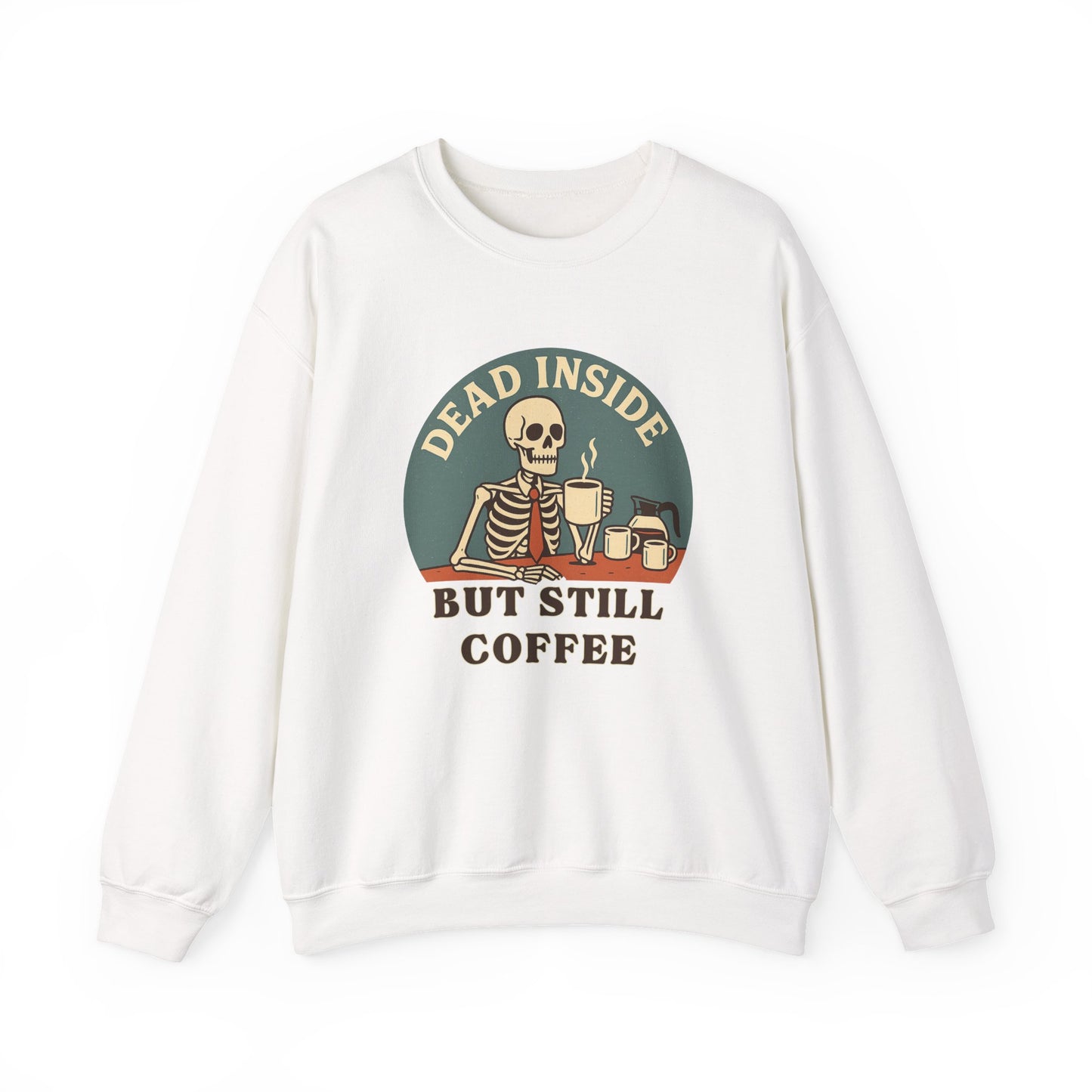 Dead Inside, But Still Coffee, Unisex Heavy Blend™ Crewneck Sweatshirt