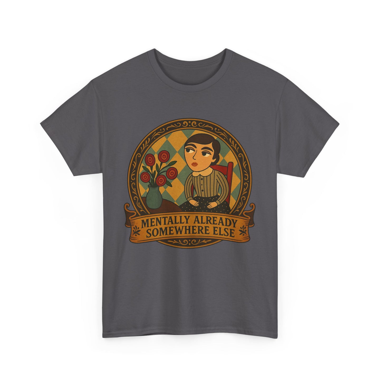 Retro Graphic Tee: 'Mentally Already Somewhere Else', Original Art t-shirt, Casual Wear, Vintage Style, Gift for Dreamers,