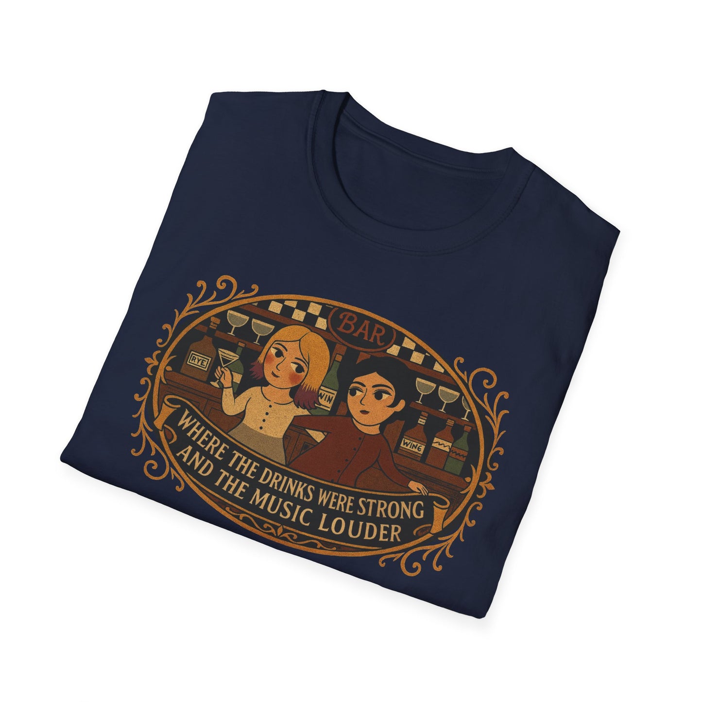 Where the Drinks were Strong and the Music Louder T-Shirt - Perfect for Festivals, Music Lovers , Gifts for Friends, Unisex Softstyle Tee