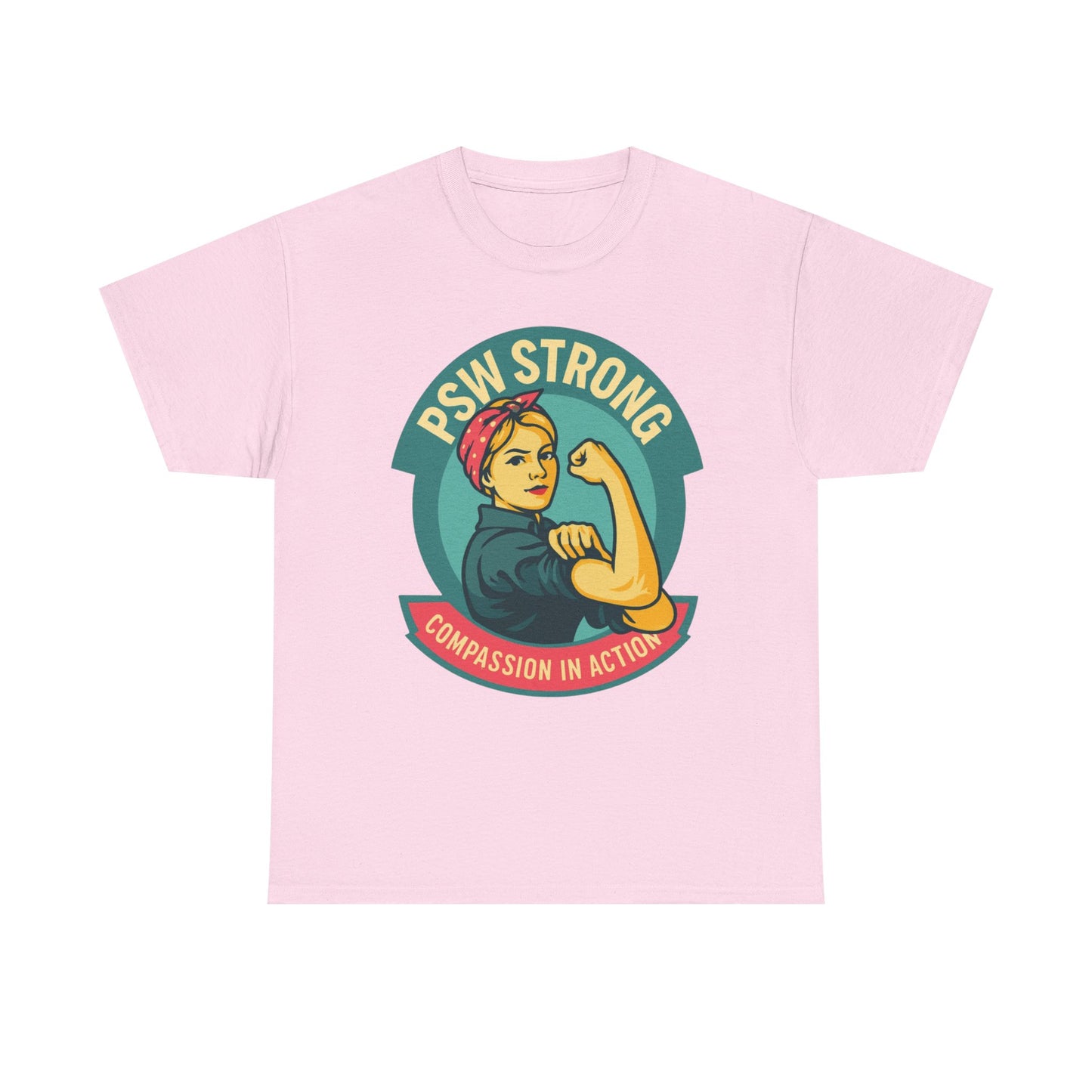 PSW Strong , Frontline worker T-Shirt