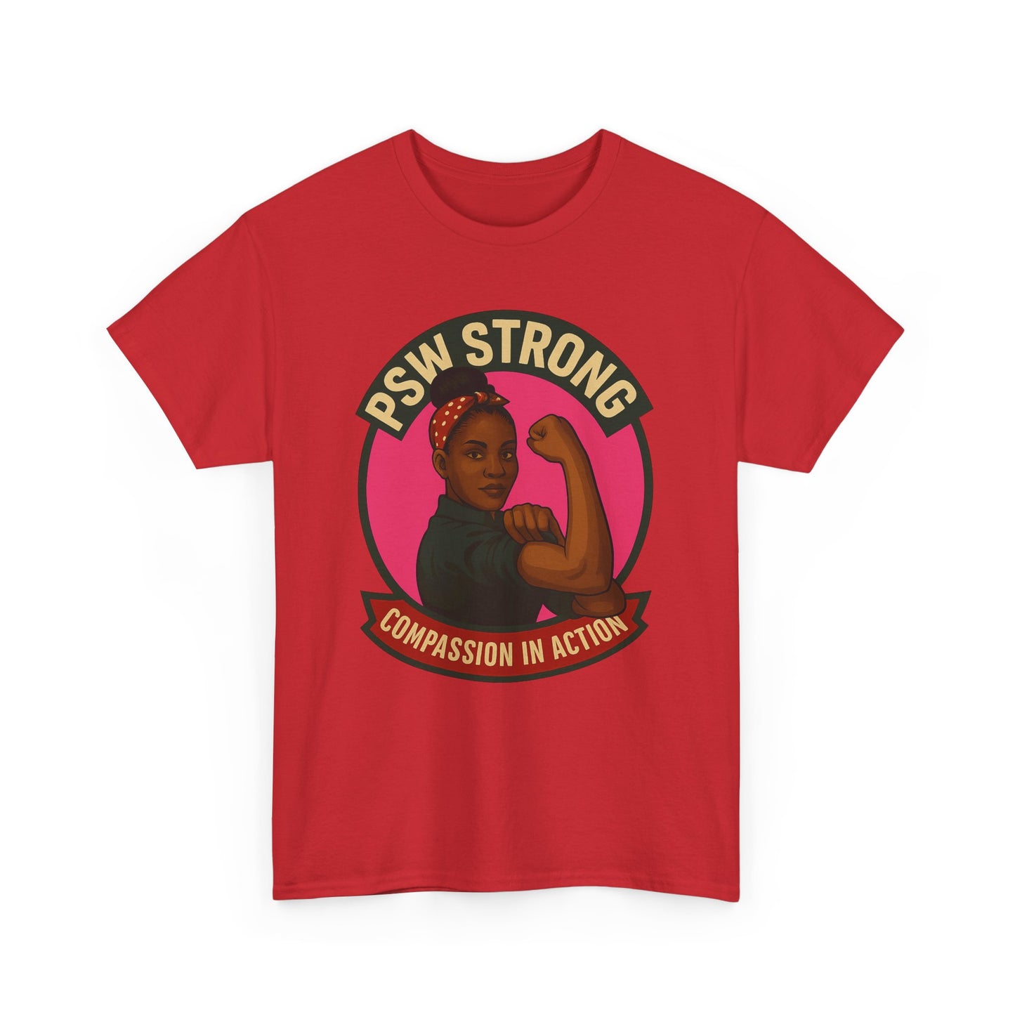 PSW Strong t-shirt ,personal support worker tee