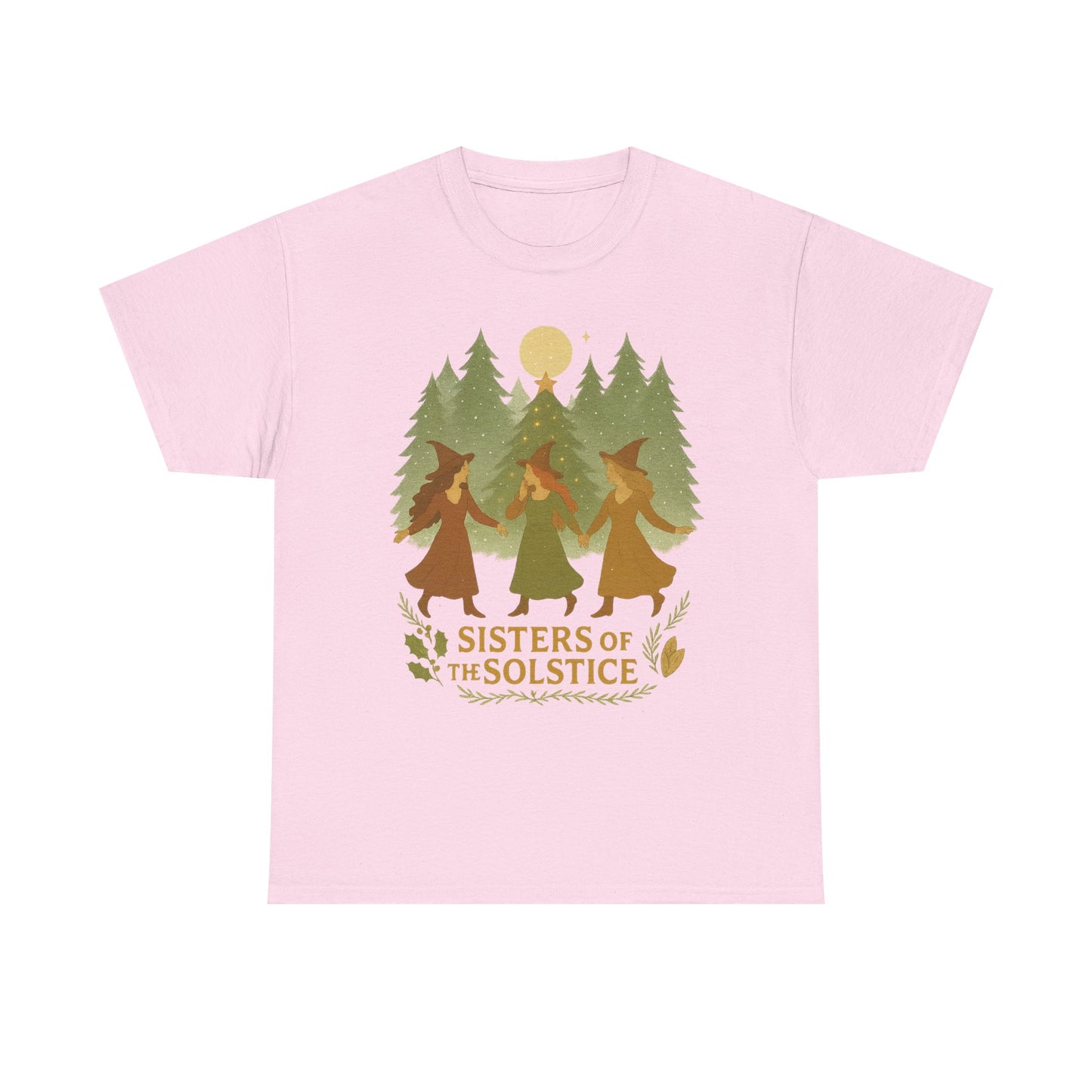 Sisters of the Solstice T-Shirt / Yule , Unisex Heavy Cotton Tee for Nature Lovers, Gift for Witchy Friends, Winter Solstice Celebration,