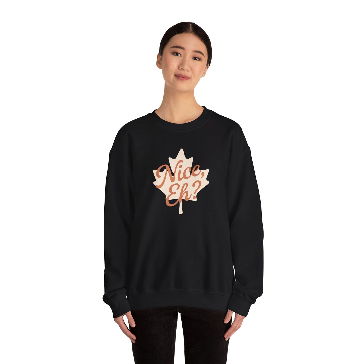 Chill Canadian Sweatshirt, Nice , Eh With Canadian leaf, Moonwoven by Luna, Unisex Crewneck, Warm Pullover, Cozy Jumper, Maple Leaf Sweater,