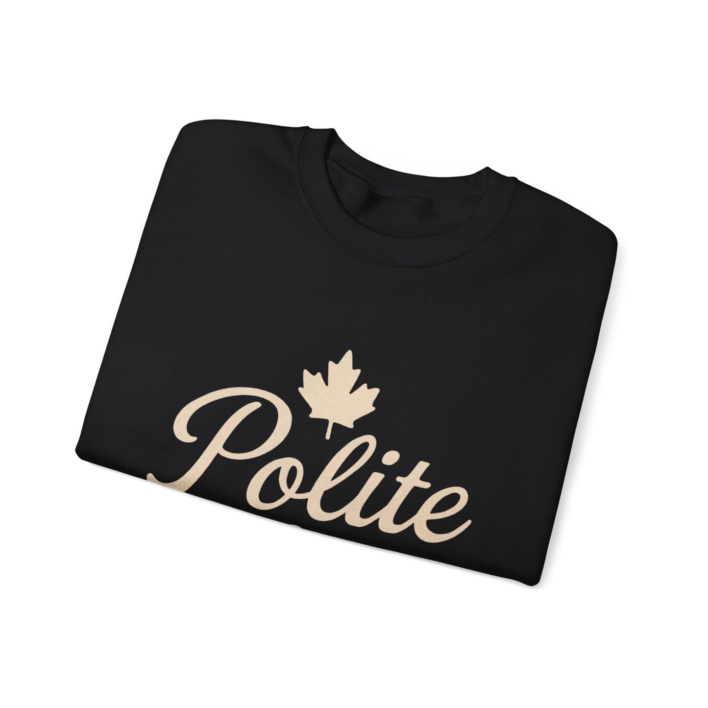 Canadian Polite AF Crewneck Sweatshirt, Chill Winter Jumper, Canada Sweater, Funny Cozy Pullover, Gift for Canadians, Chill Vibes Sweatshirt