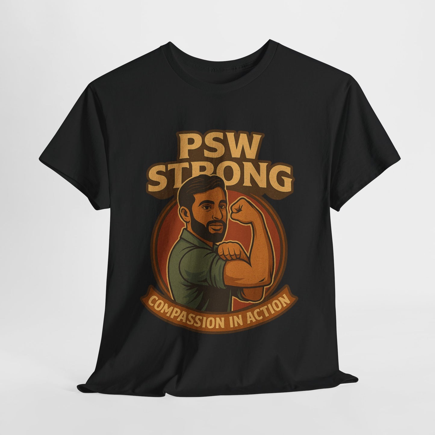 PSW Strong Compassionate Unisex Tee, Motivational Shirt, Gift for Caregivers, Everyday Wear, Empowerment Apparel, Support T-Shirt