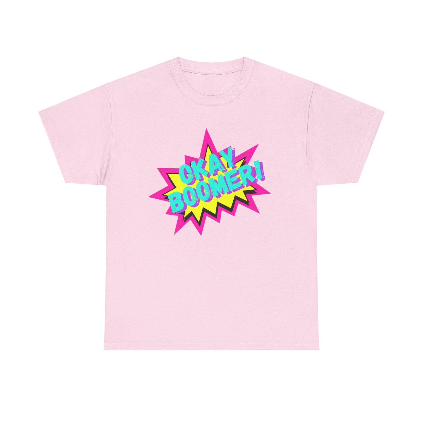 OKAY BOOMER! 90's vibe Tee