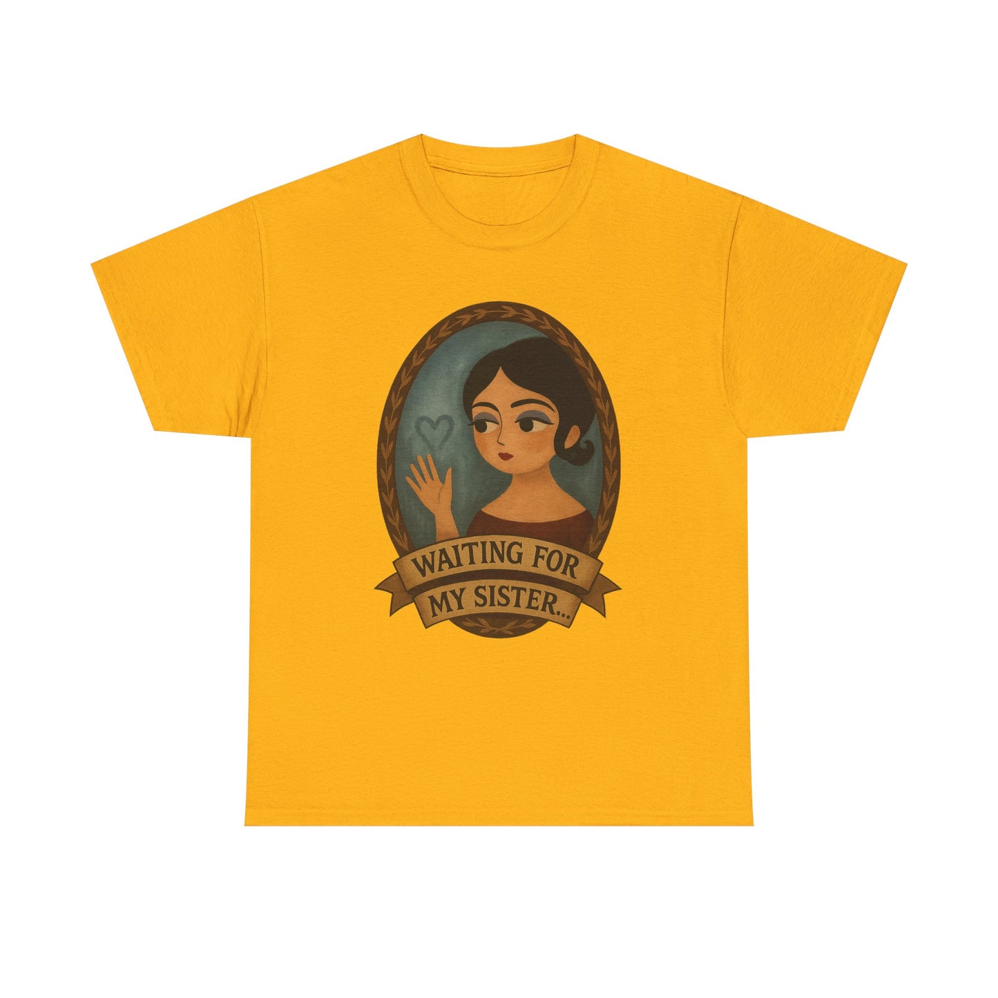 Waiting for my Sister Tee, Unisex Heavy Cotton Tee, Gift for Sister, Waiting for My Sister Shirt, Family Reunion Top, Everyday Wear