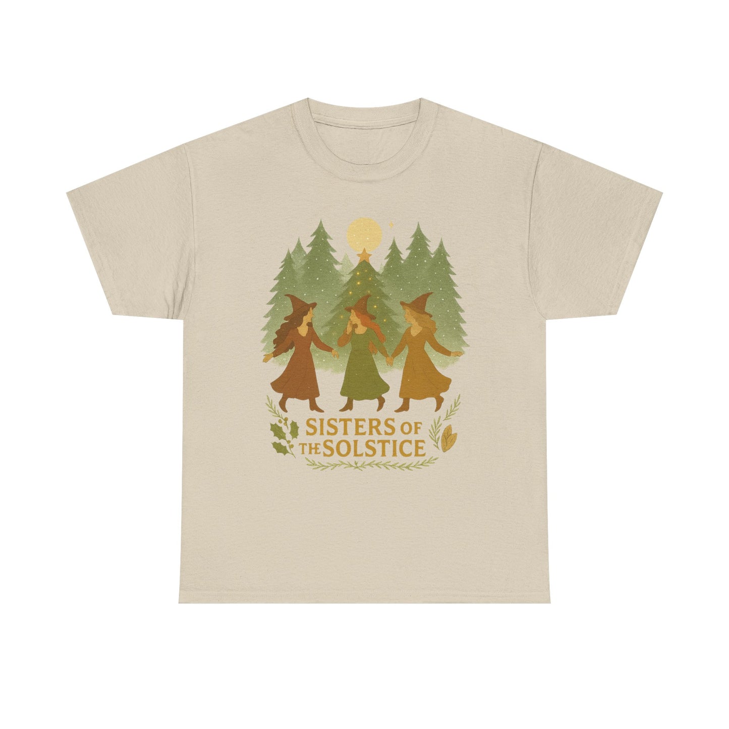 Sisters of the Solstice T-Shirt / Yule , Unisex Heavy Cotton Tee for Nature Lovers, Gift for Witchy Friends, Winter Solstice Celebration,