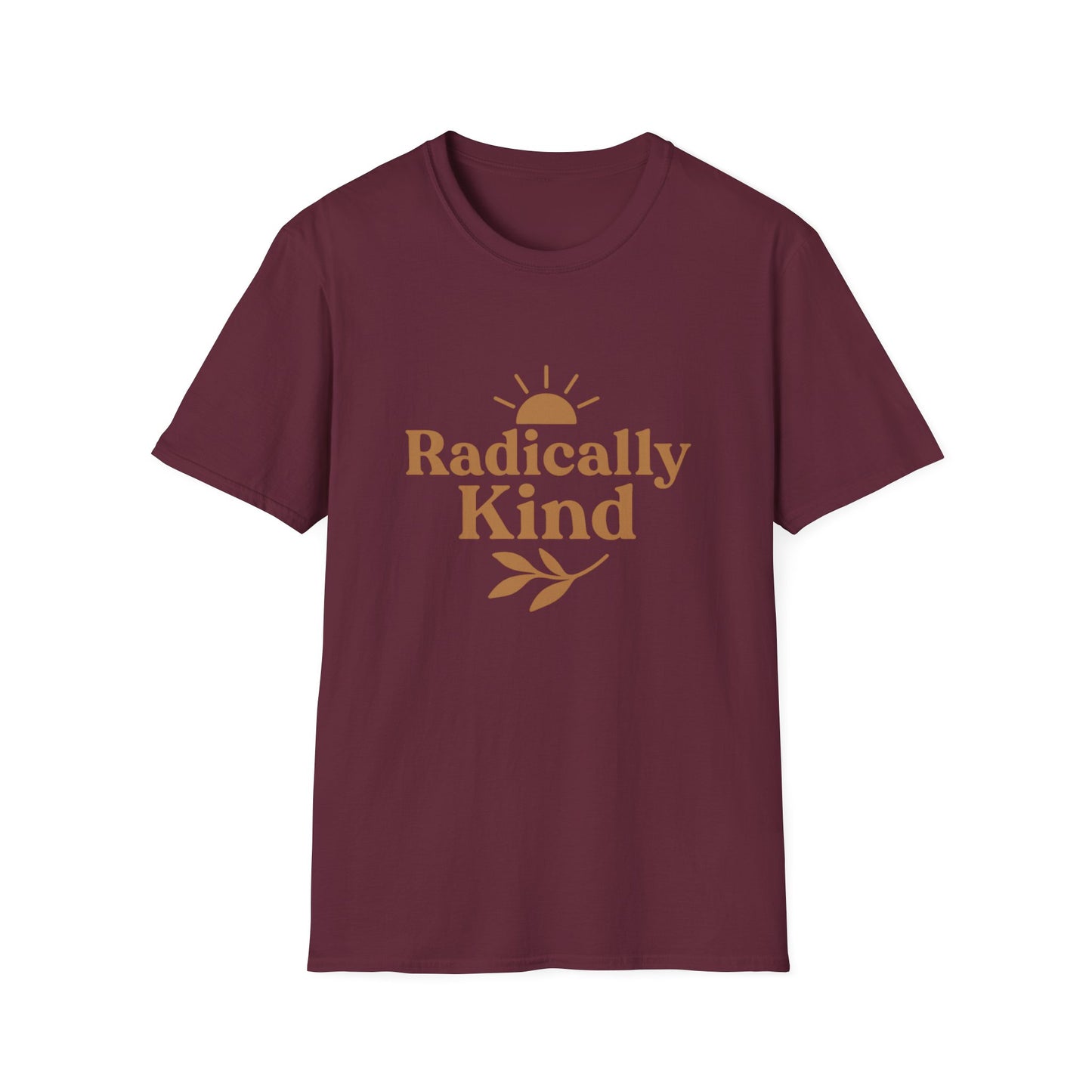 Radically Kind , Unisex Softstyle Graphic Tee