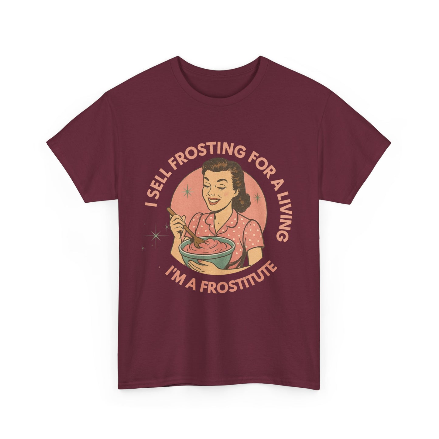 Funny Foodie Tee with Playful Frosting Design, Unisex T-Shirt, Baking Humor Shirt, Gift for Bakers, Food Lover Apparel, Gag Gift Idea