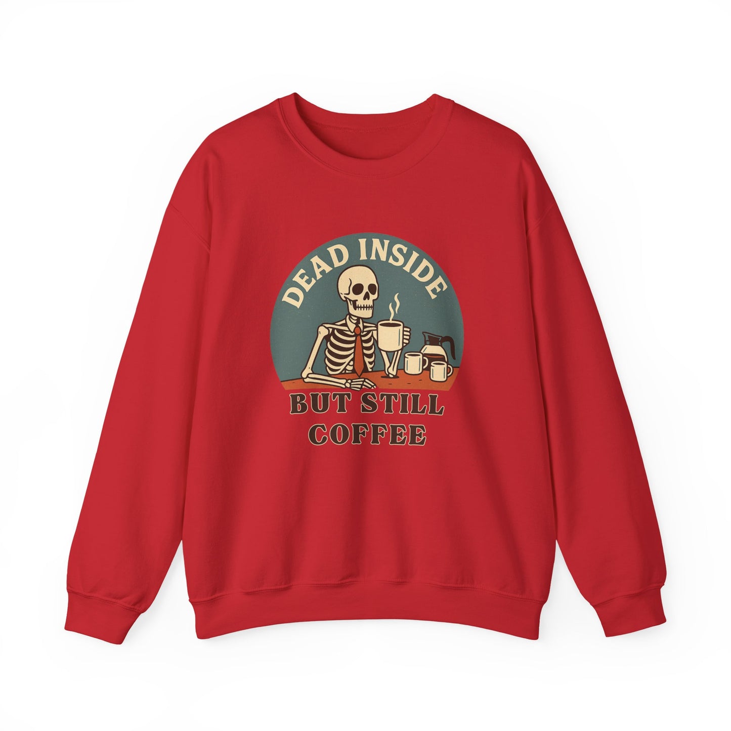 Dead Inside, But Still Coffee, Unisex Heavy Blend™ Crewneck Sweatshirt