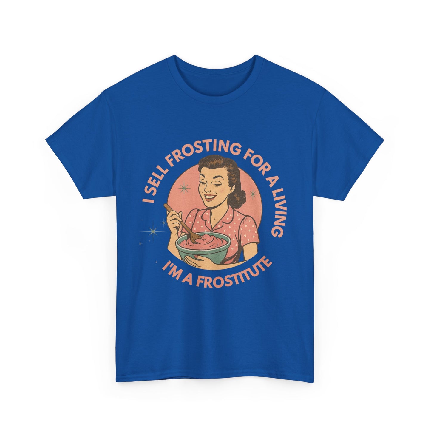 Funny Foodie Tee with Playful Frosting Design, Unisex T-Shirt, Baking Humor Shirt, Gift for Bakers, Food Lover Apparel, Gag Gift Idea