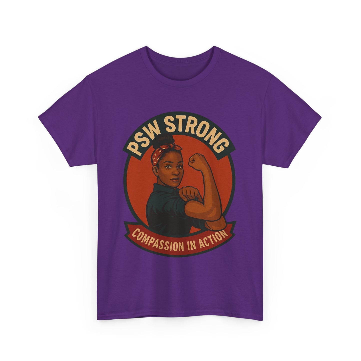 Empowering PSW Strong Tee - Compassion in Action, Gift for Healthcare Workers, Motivational T-Shirt, Supportive Apparel, Inspirational Top