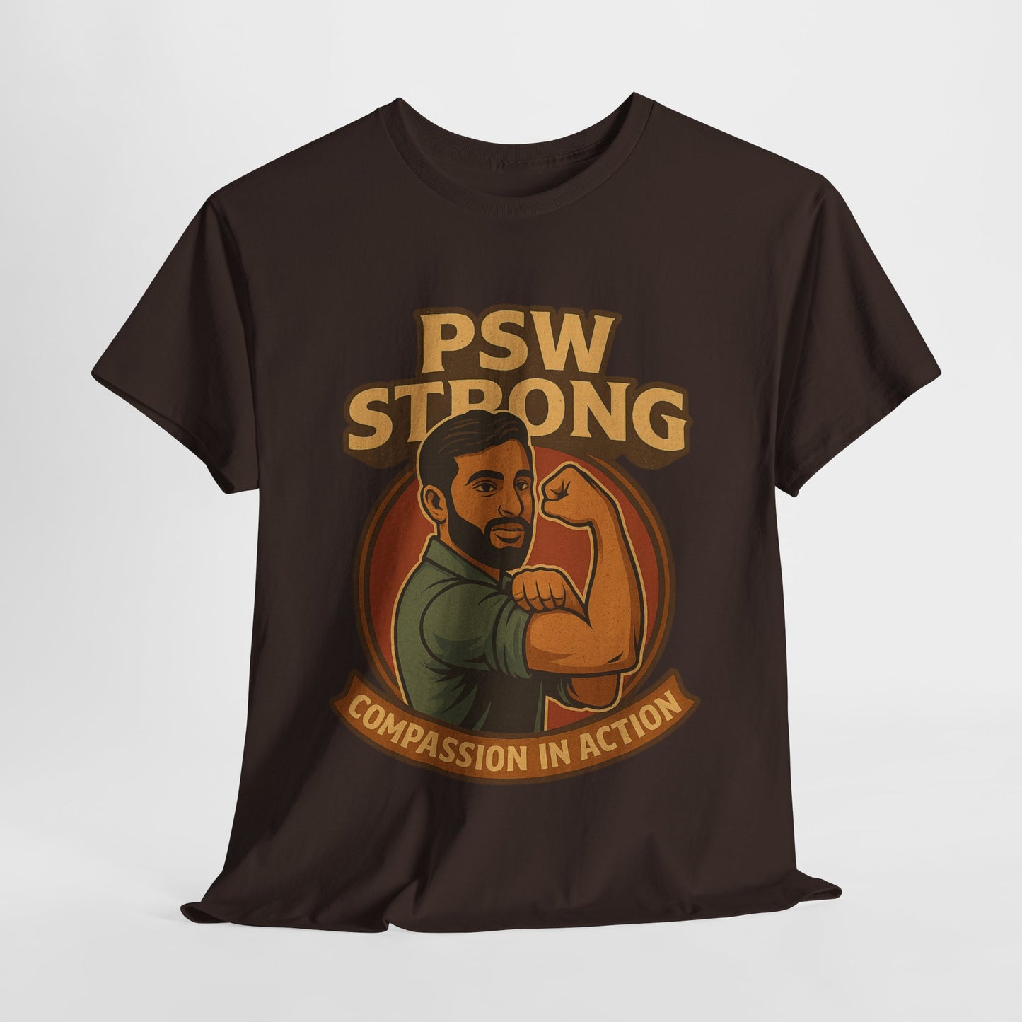 PSW Strong Compassionate Unisex Tee, Motivational Shirt, Gift for Caregivers, Everyday Wear, Empowerment Apparel, Support T-Shirt