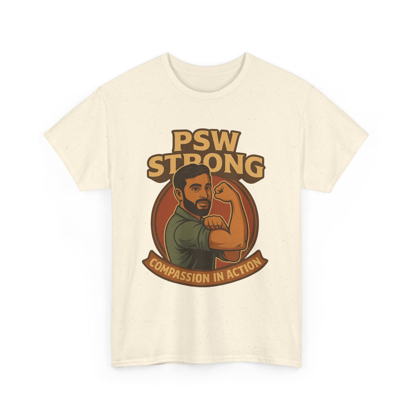 PSW Strong Compassionate Unisex Tee, Motivational Shirt, Gift for Caregivers, Everyday Wear, Empowerment Apparel, Support T-Shirt