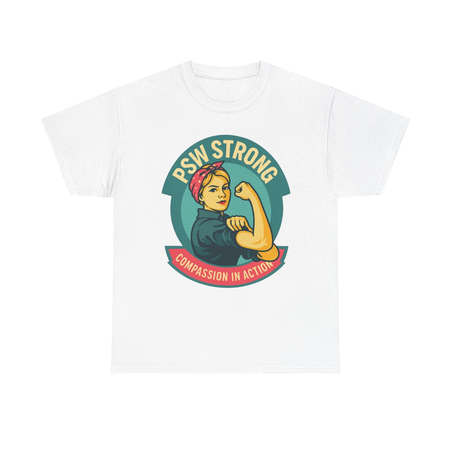 PSW Strong , Frontline worker T-Shirt