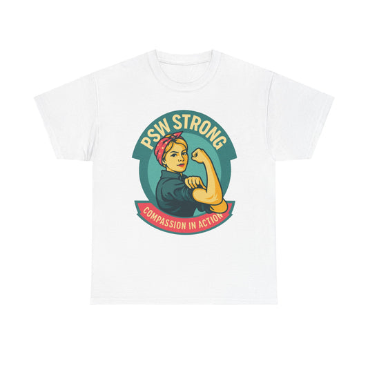 PSW Strong , Frontline worker T-Shirt