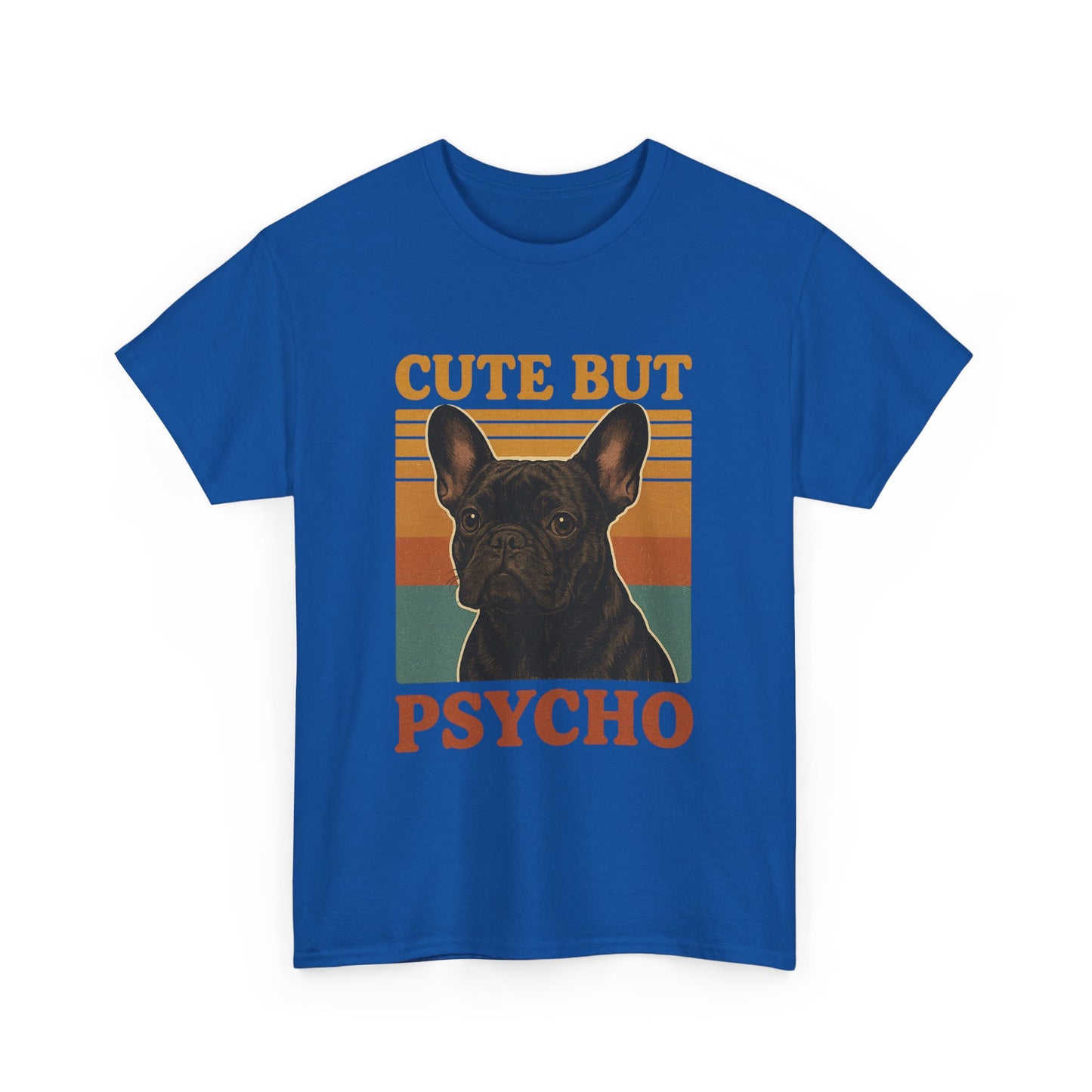 French Bulldog Cute But Psycho Unisex Tee, Funny Dog Lover Shirt, Moonwoven Design, Gift for Animal Lovers, Frenchie Tee, Graphic Dog Print