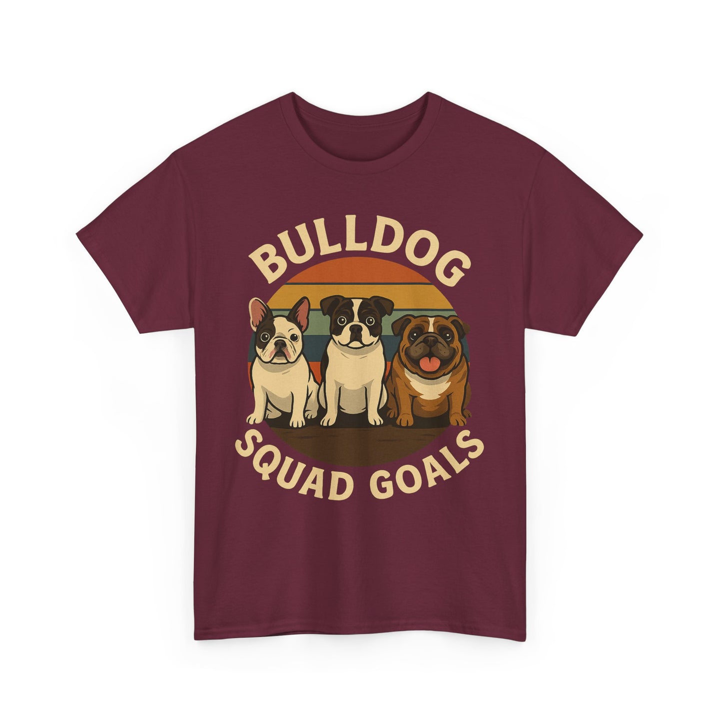 Bulldog Squad Goals Tee, Funny Pet Lovers Shirt, Unisex Cotton Tee, Dog Lover Gift, Bulldog Appreciation T-Shirt