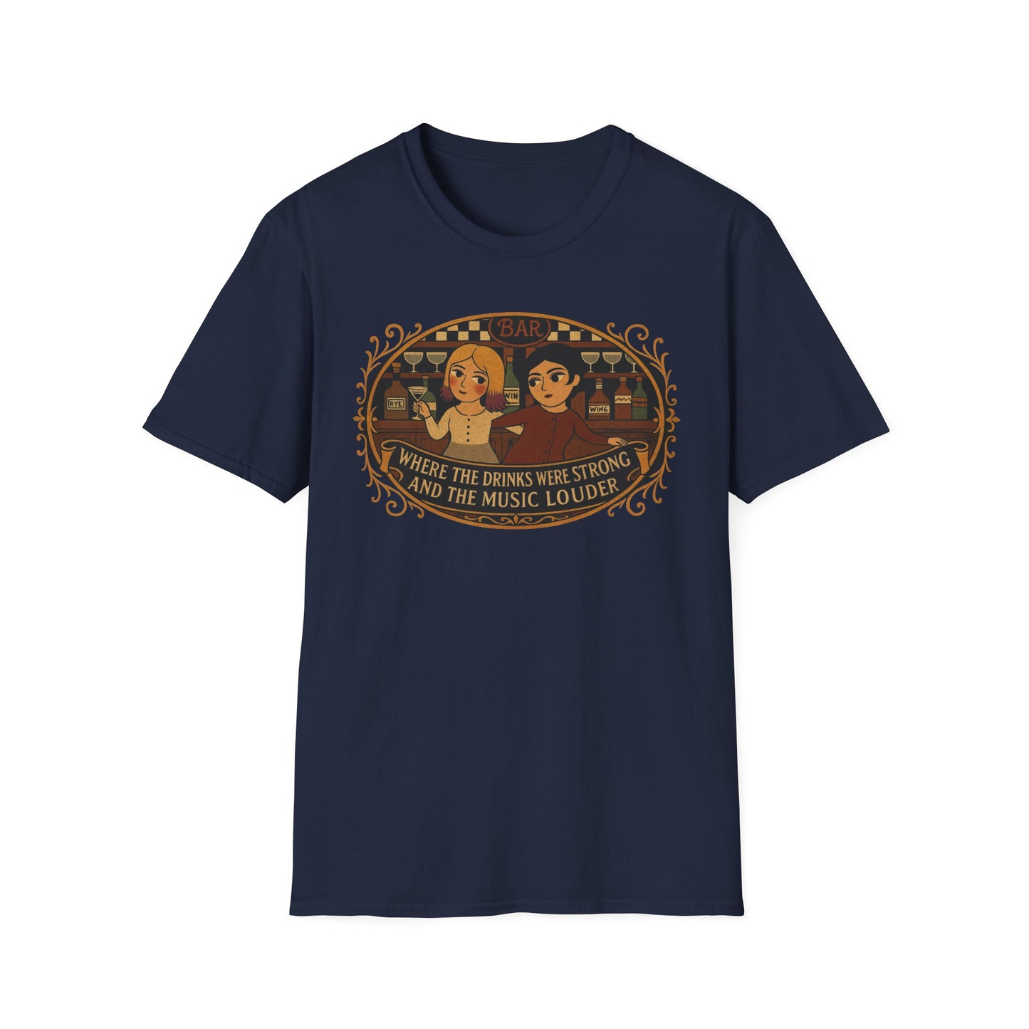 Where the Drinks were Strong and the Music Louder T-Shirt - Perfect for Festivals, Music Lovers , Gifts for Friends, Unisex Softstyle Tee