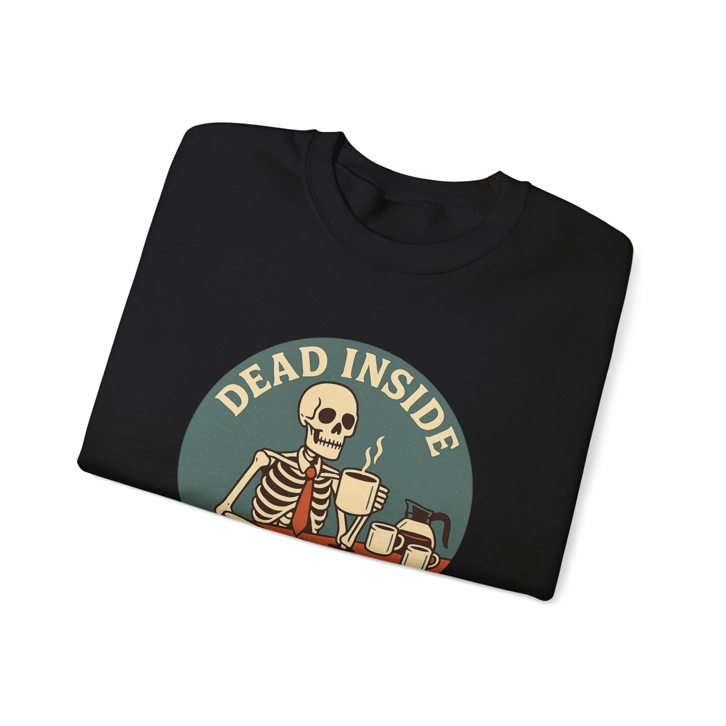 Dead Inside, But Still Coffee, Unisex Heavy Blend™ Crewneck Sweatshirt